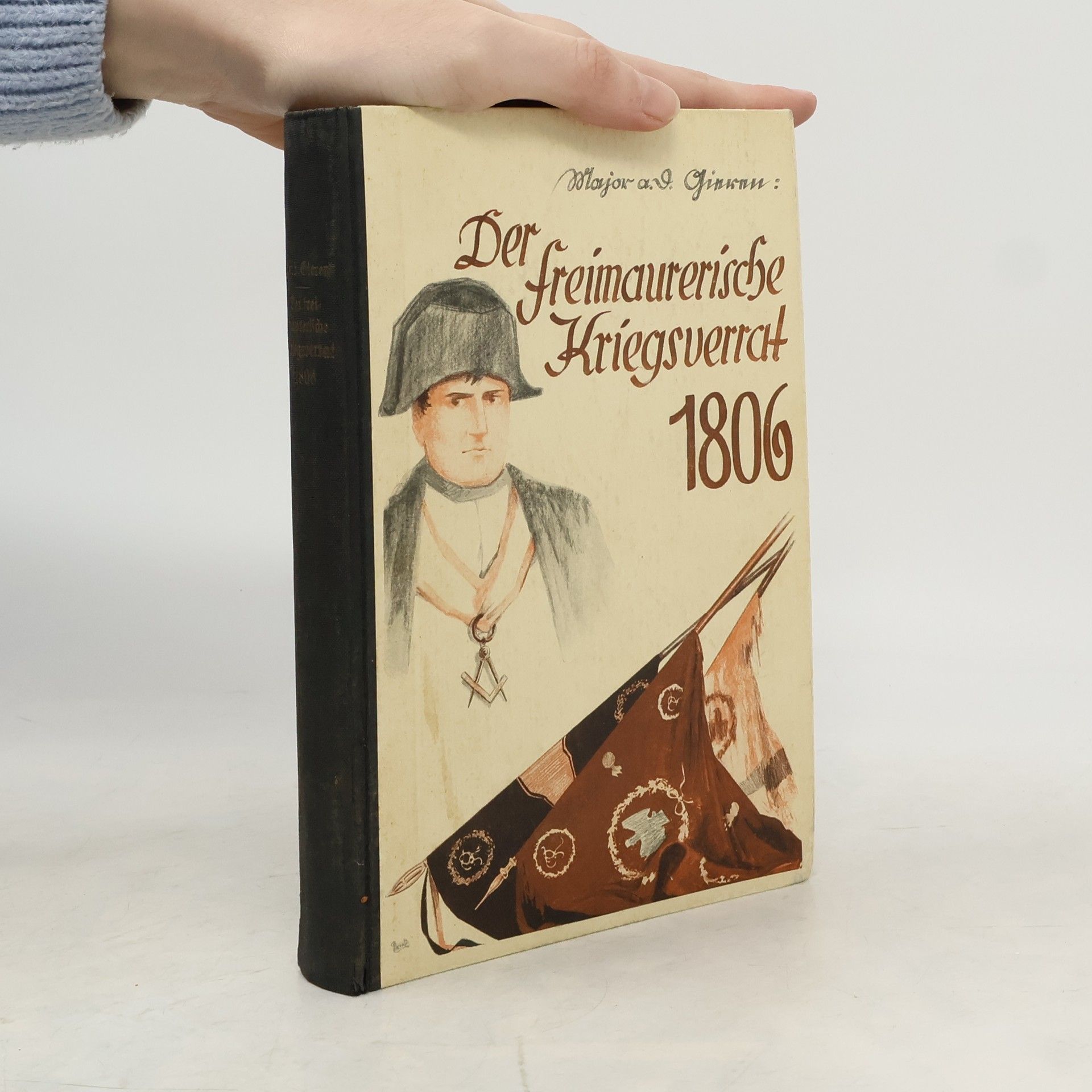 Gerhard Gieren Der freimaurerische Kriegsverrat von 1806