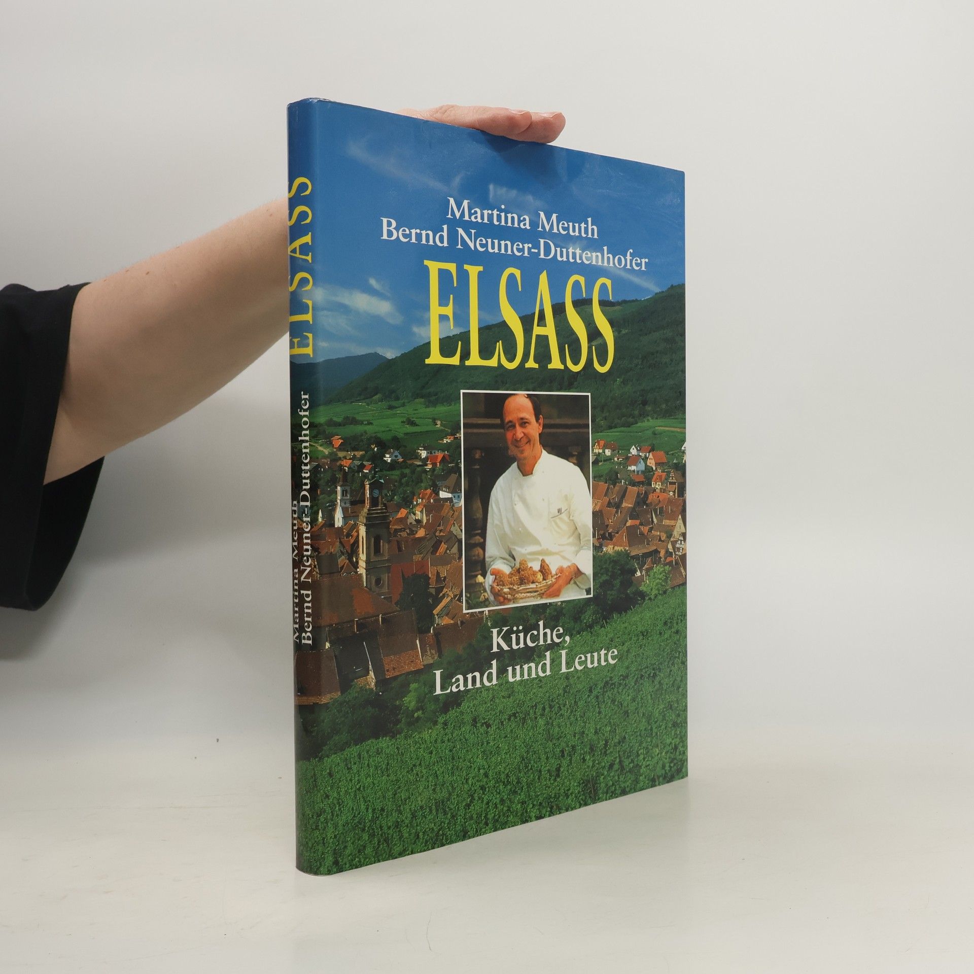 Martina Meuth Elsass. Küche, Land und Leute