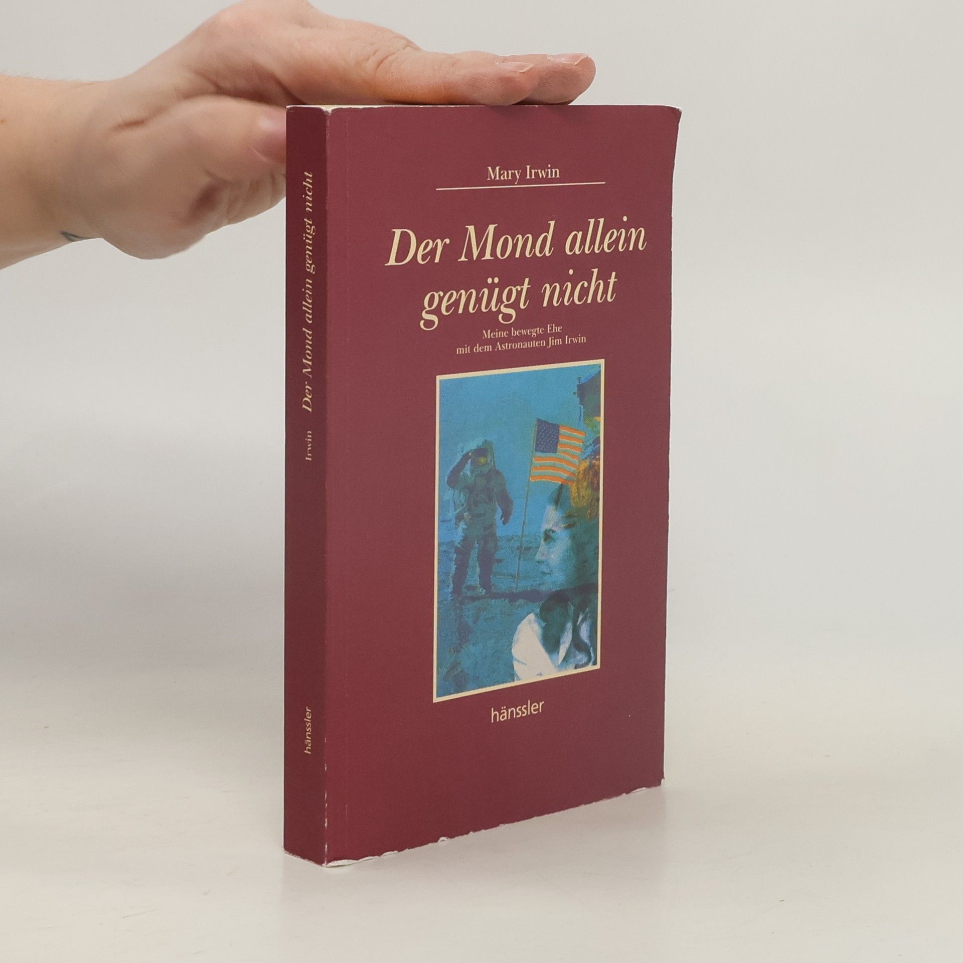 Mary Irwin Der Mond allein genügt nicht
