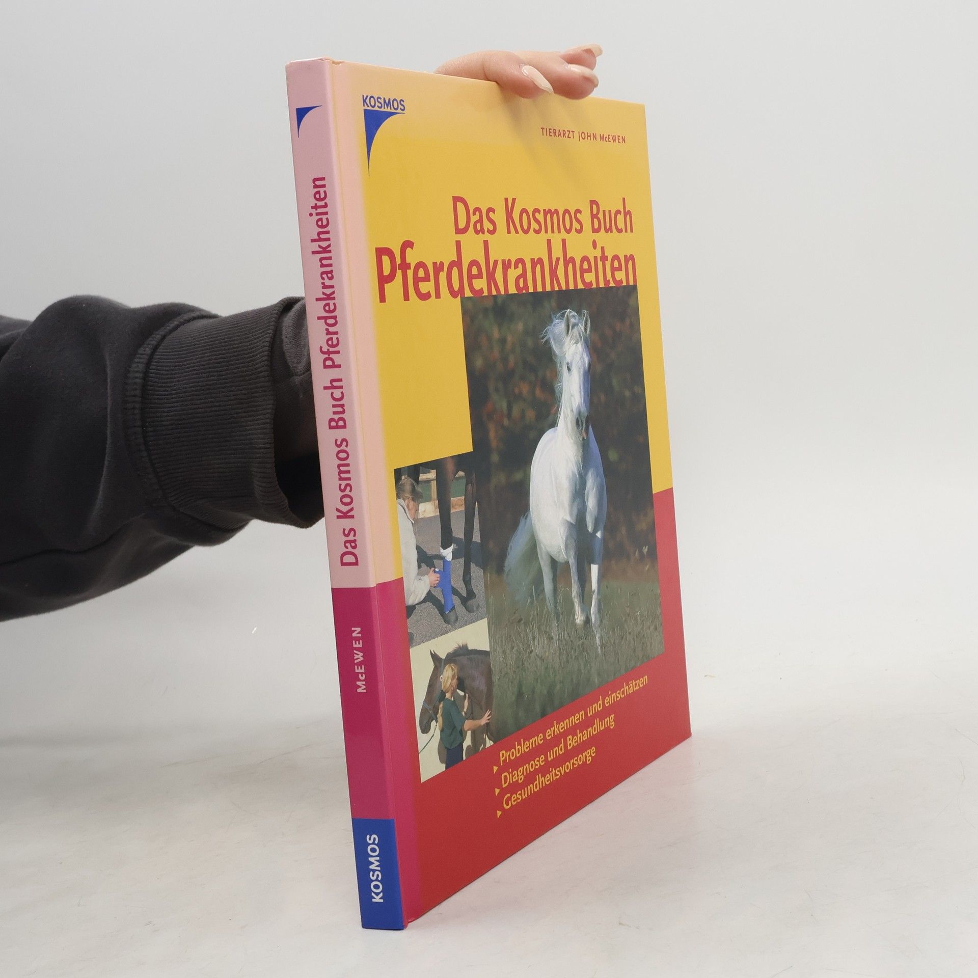 John McEwen Das Kosmos Buch Pferdekrankheiten