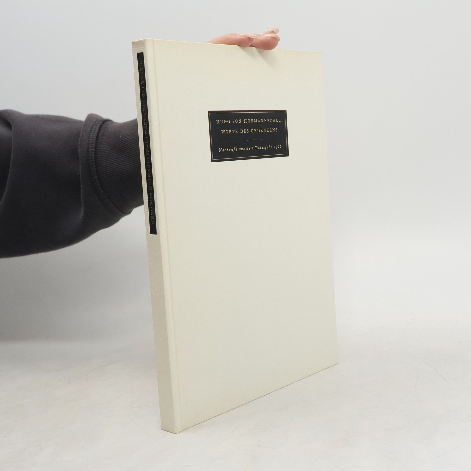 Leonhard M. Fiedler Hugo von Hofmannsthal: Worte des Gedenkens