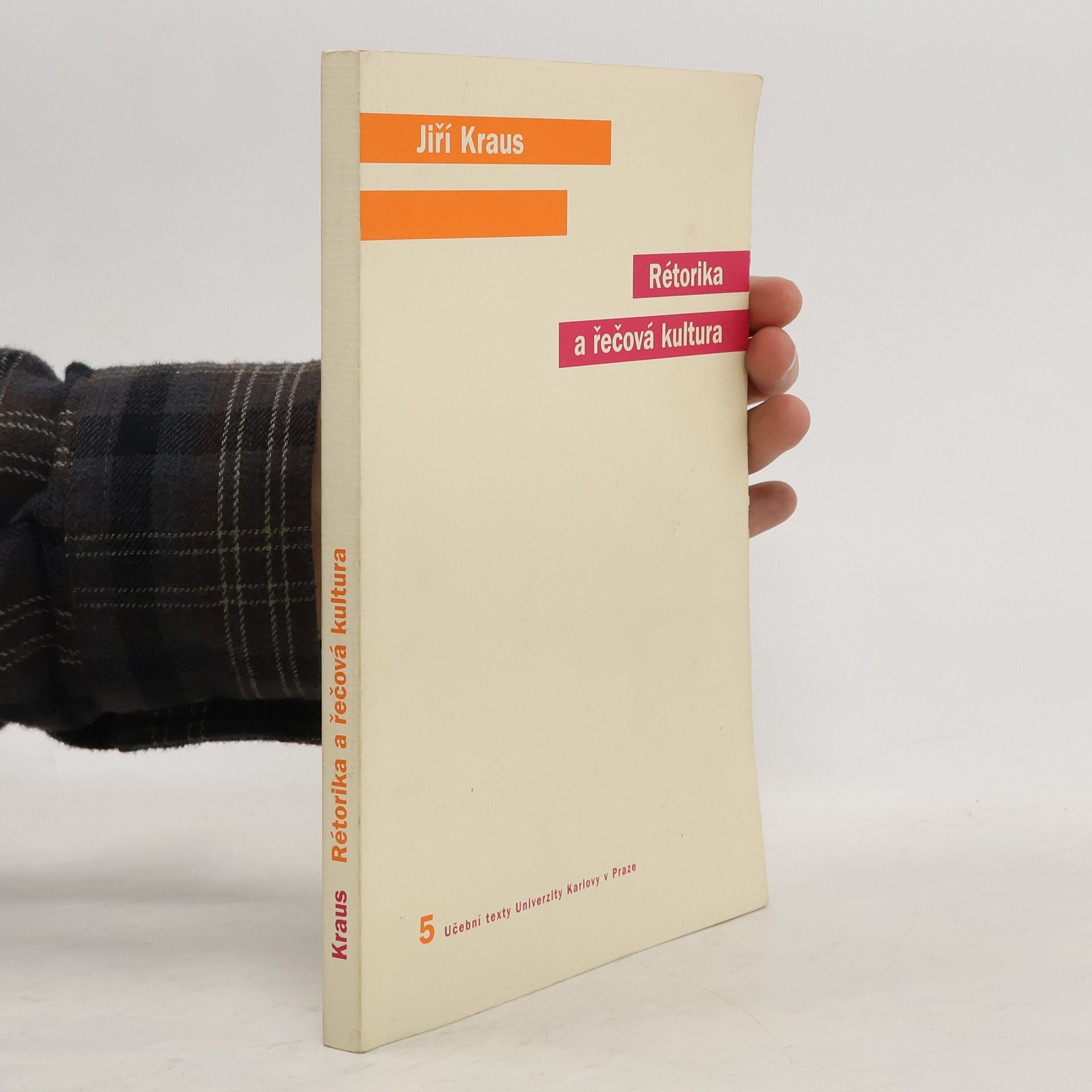 Jiří Kraus Rétorika a řečová kultura
