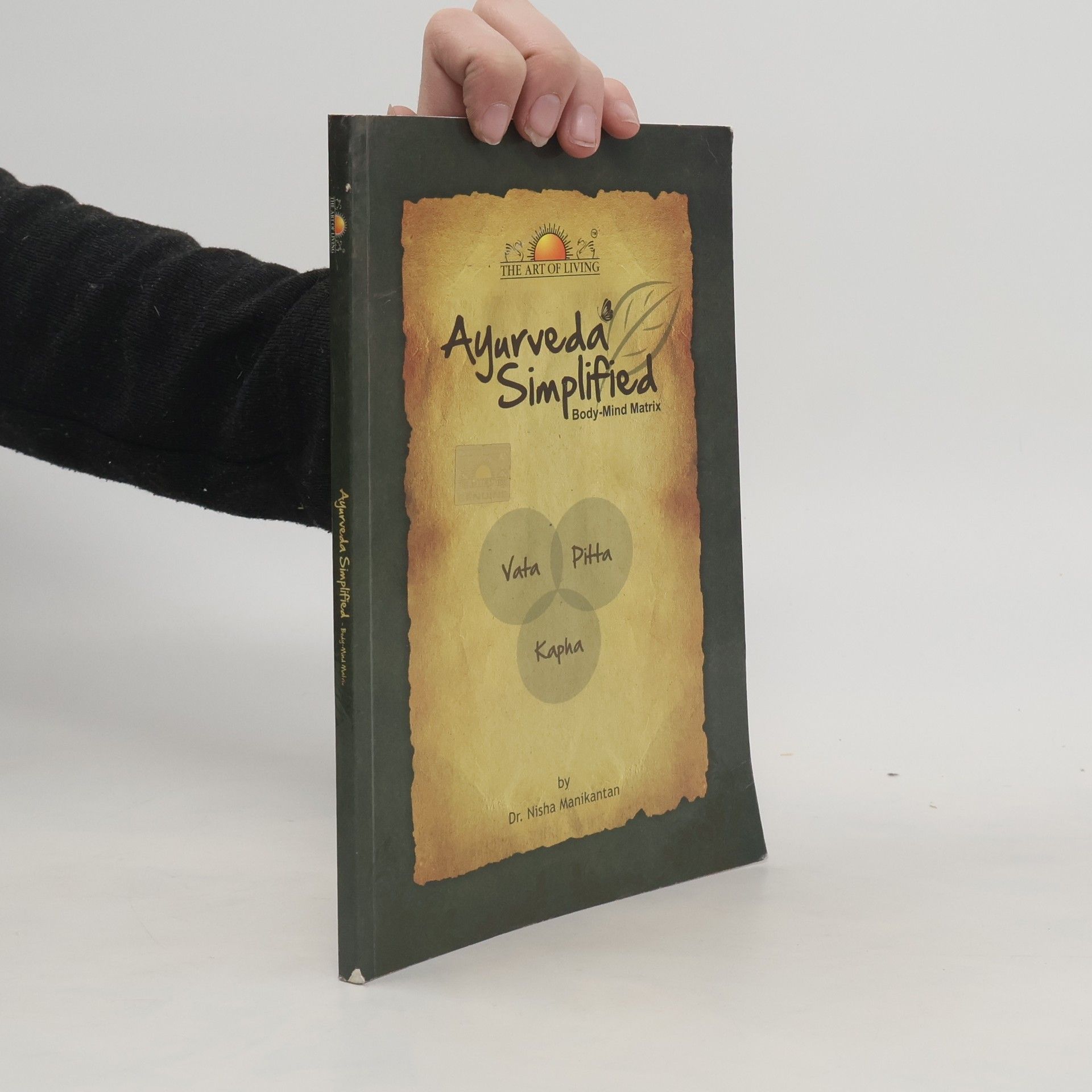 Nisha Manikantan Ayurveda Simplified: Body-Mind Matrix