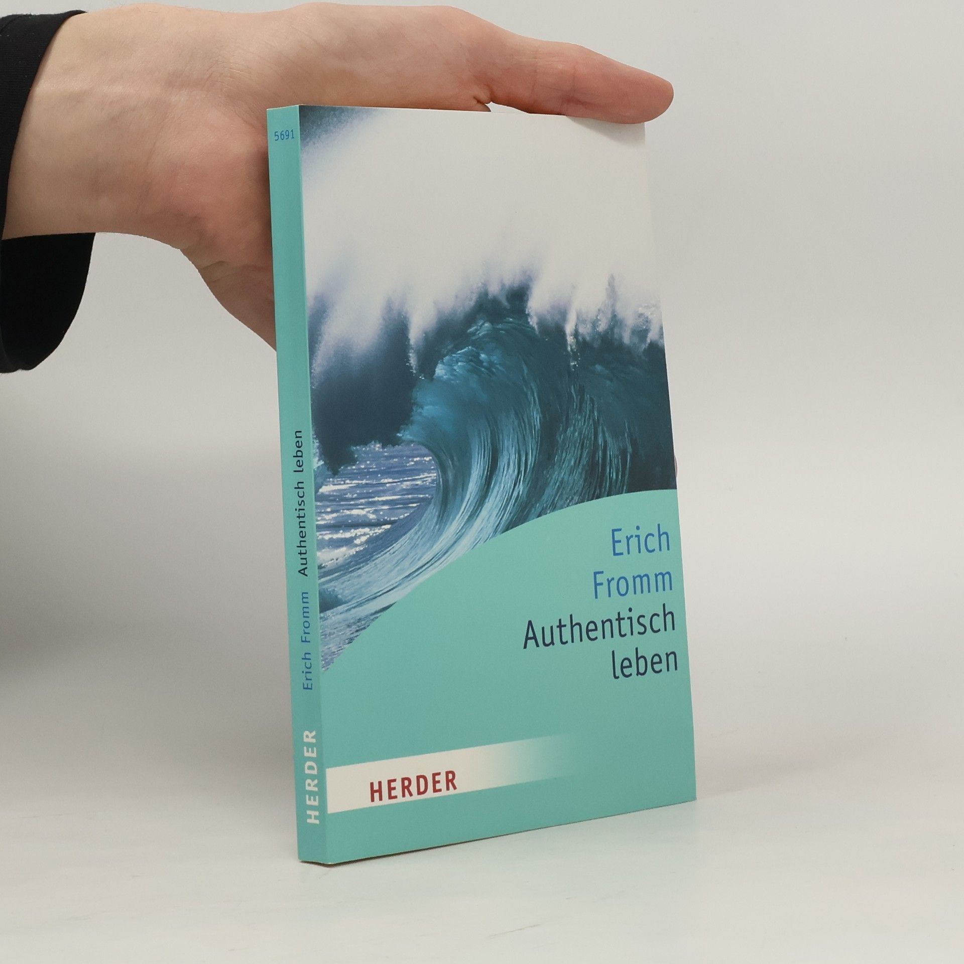 Erich Fromm Authentisch leben