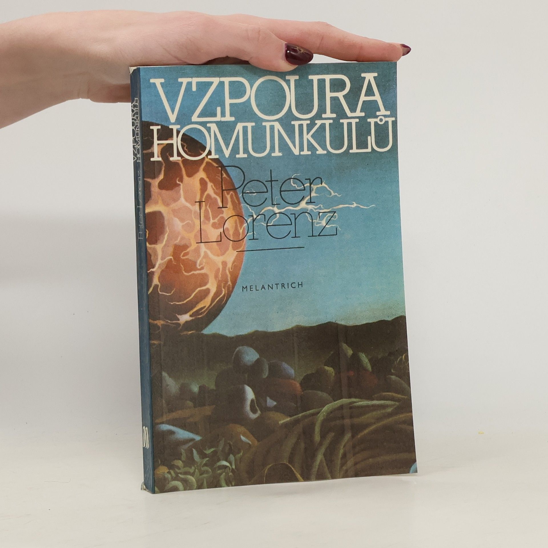 Peter-Lorenz Könen Vzpoura homunkulů