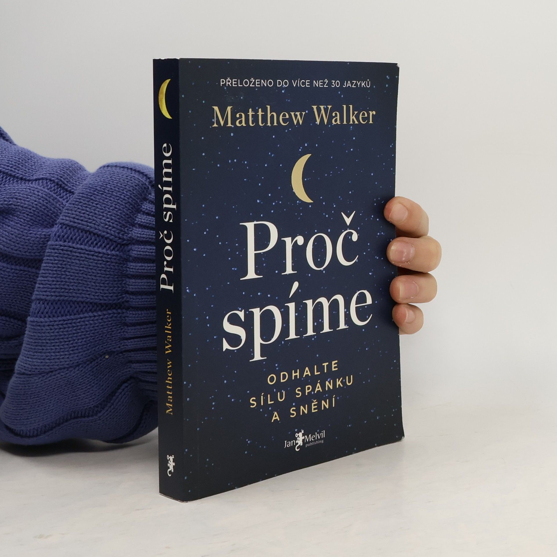 Matthew Walker Proč spíme