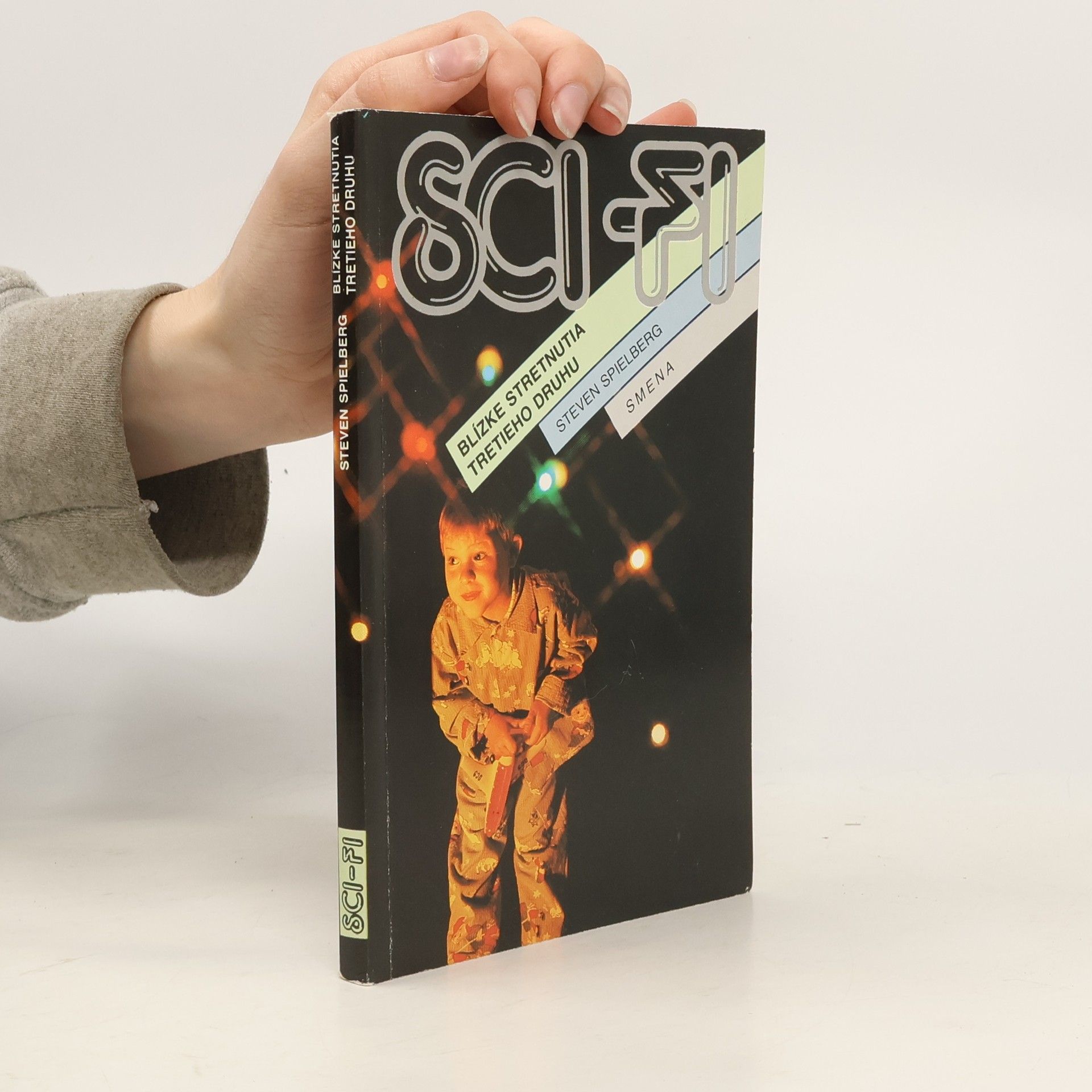 Steven Spielberg Blízke stretnutia tretieho druhu