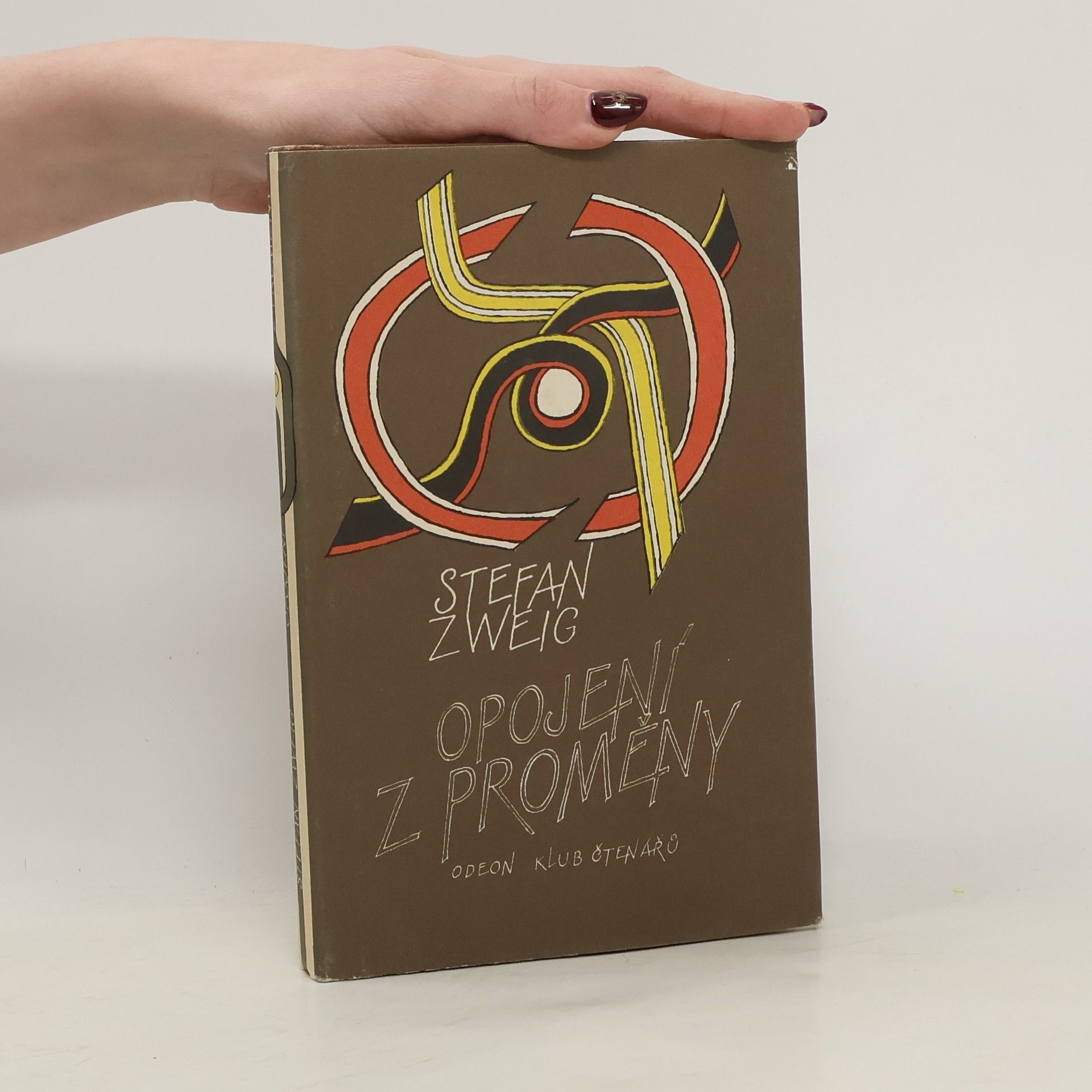 Stefan Zweig Opojení z proměny