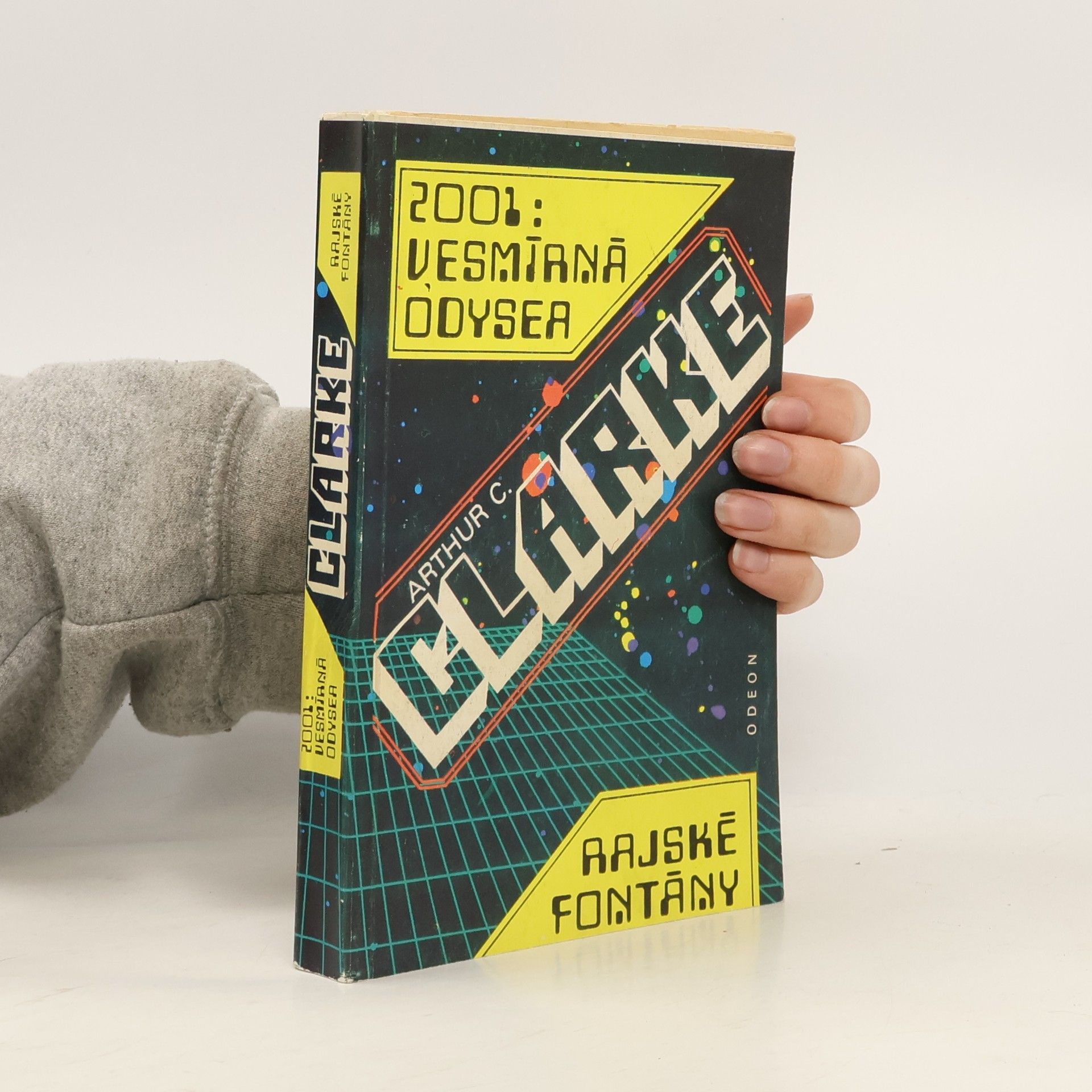 Arthur C. Clarke 2001: Vesmírná odysea. Rajské fontány