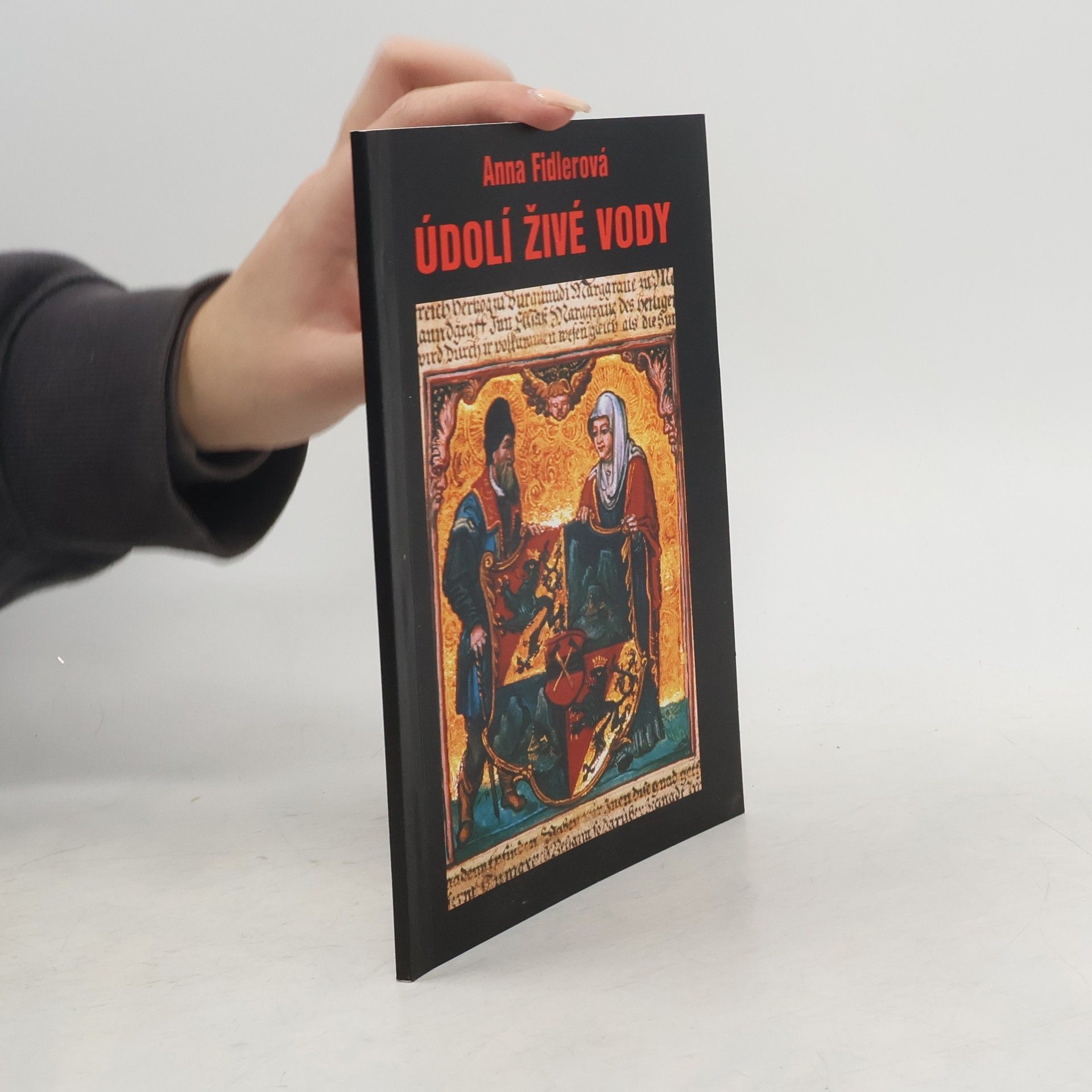 Anna Fidlerová Údolí živé vody
