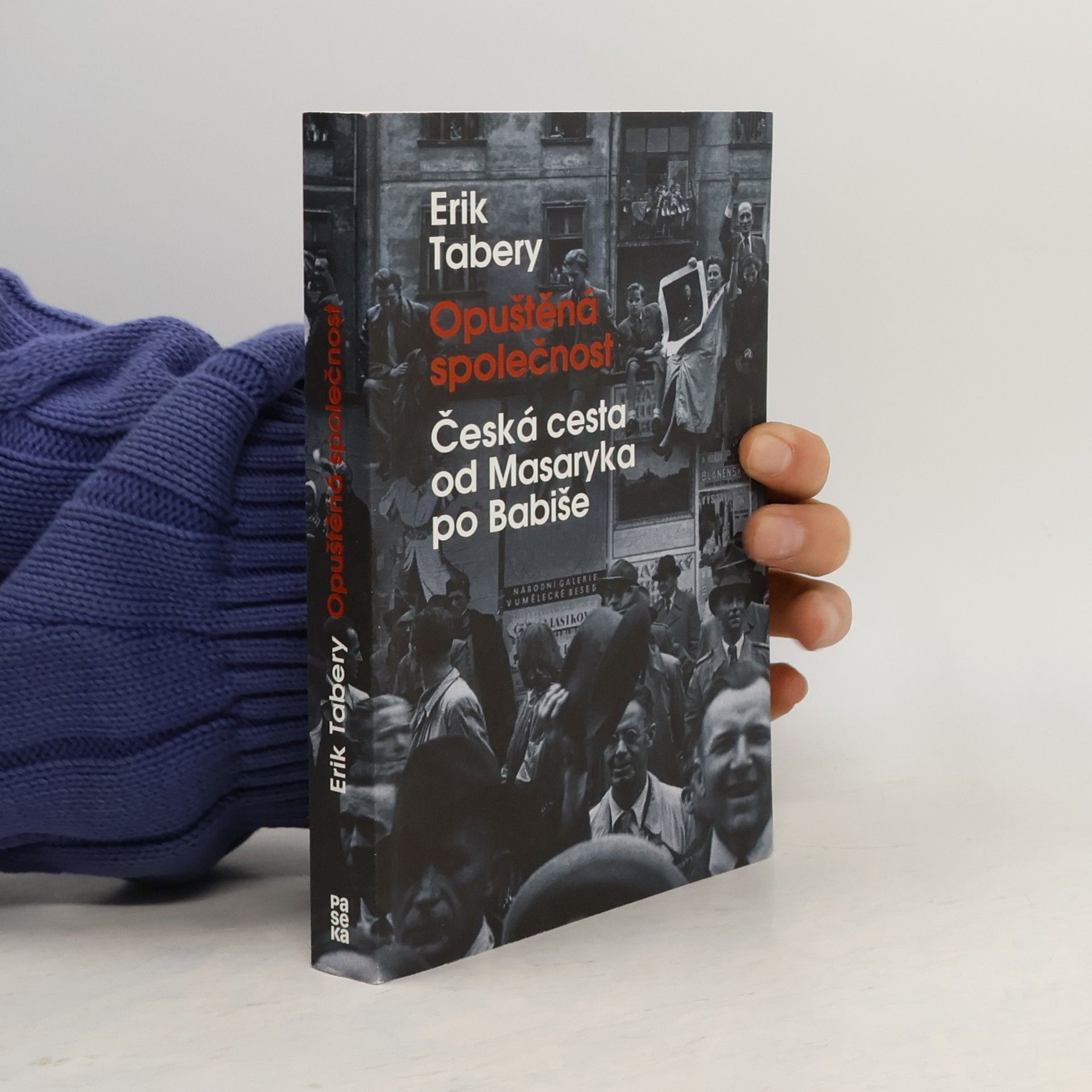 Erik Tabery Opuštěná společnost