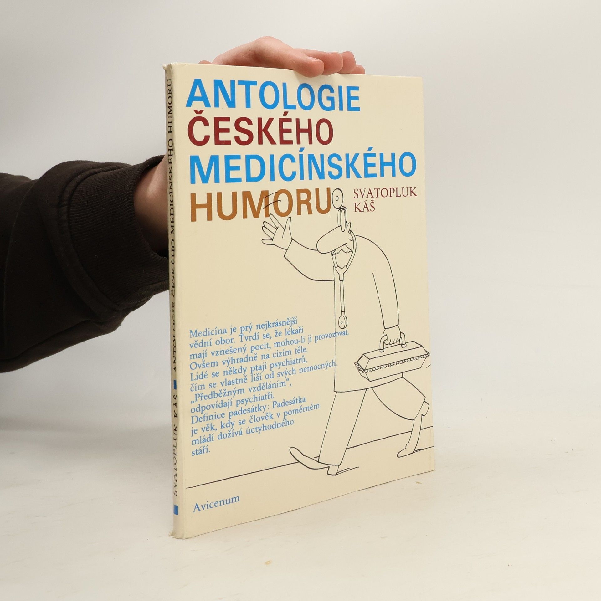 Svatopluk Káš Antologie českého medicínského humoru