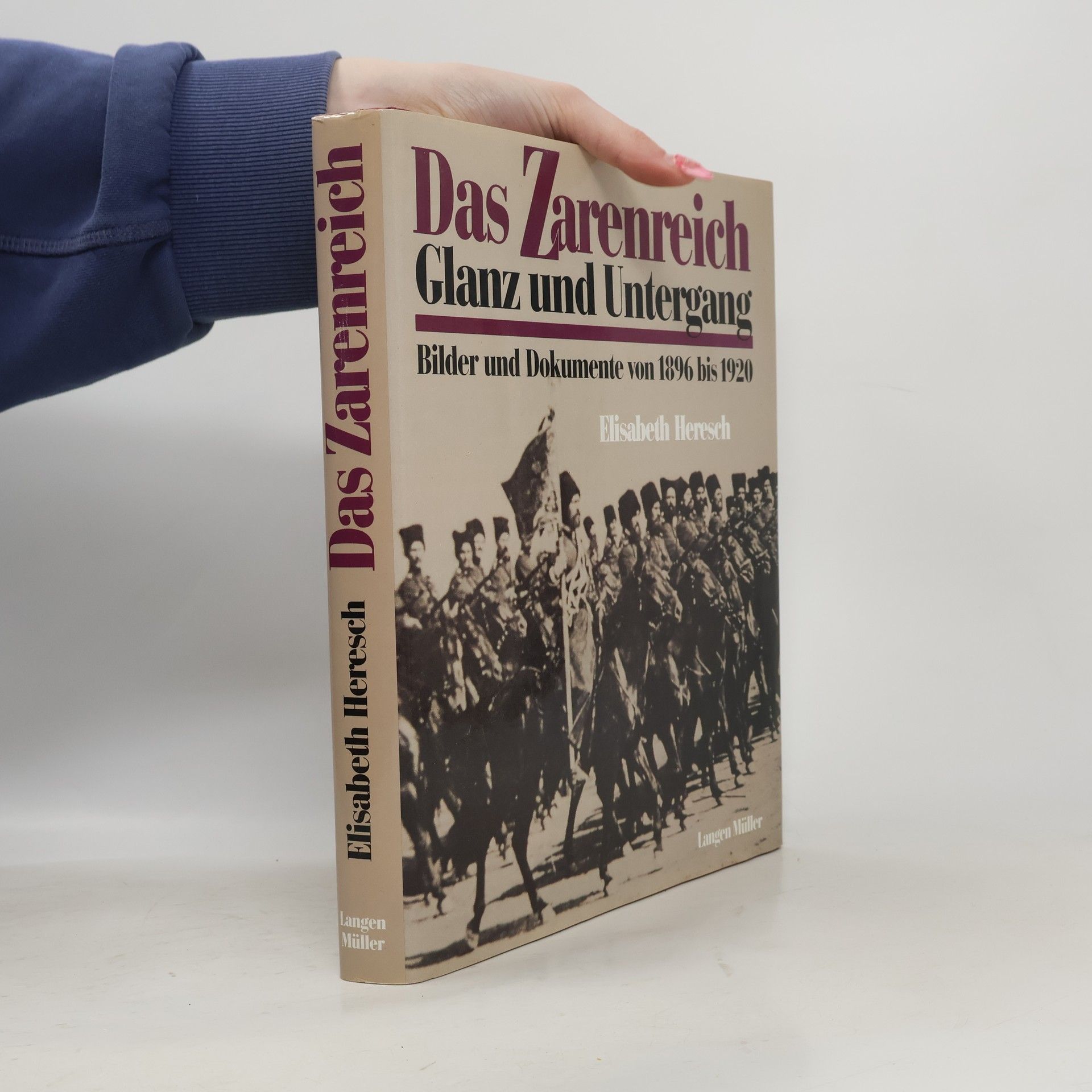 Elisabeth Heresch Das Zarenreich
