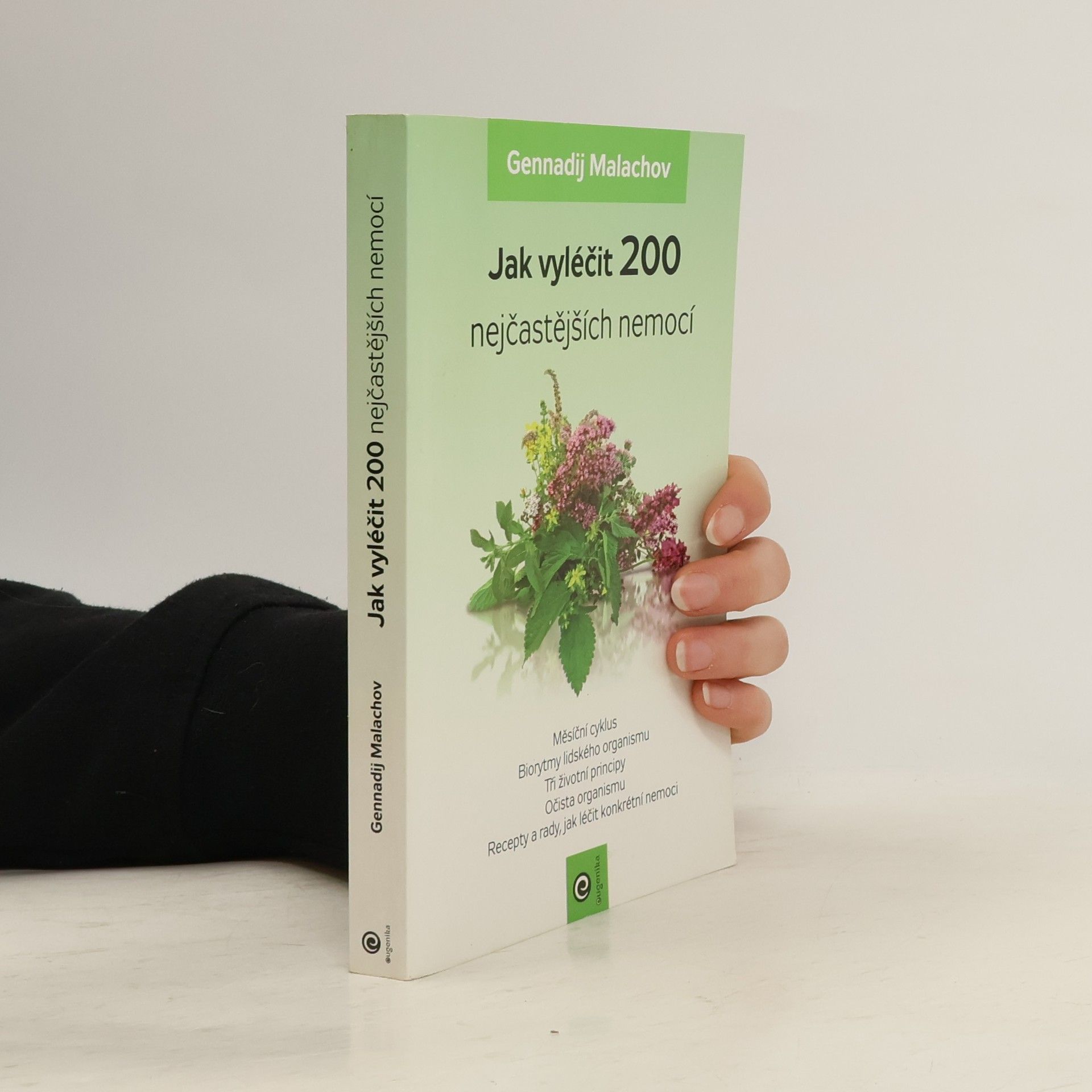 Gennadi Petrowitsch Malachow Jak vyléčit 200 nejčastějších nemocí