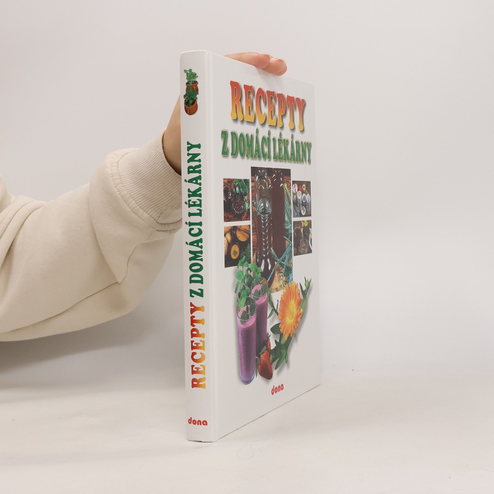 Vladimír Doležal Recepty z domácí lékárny