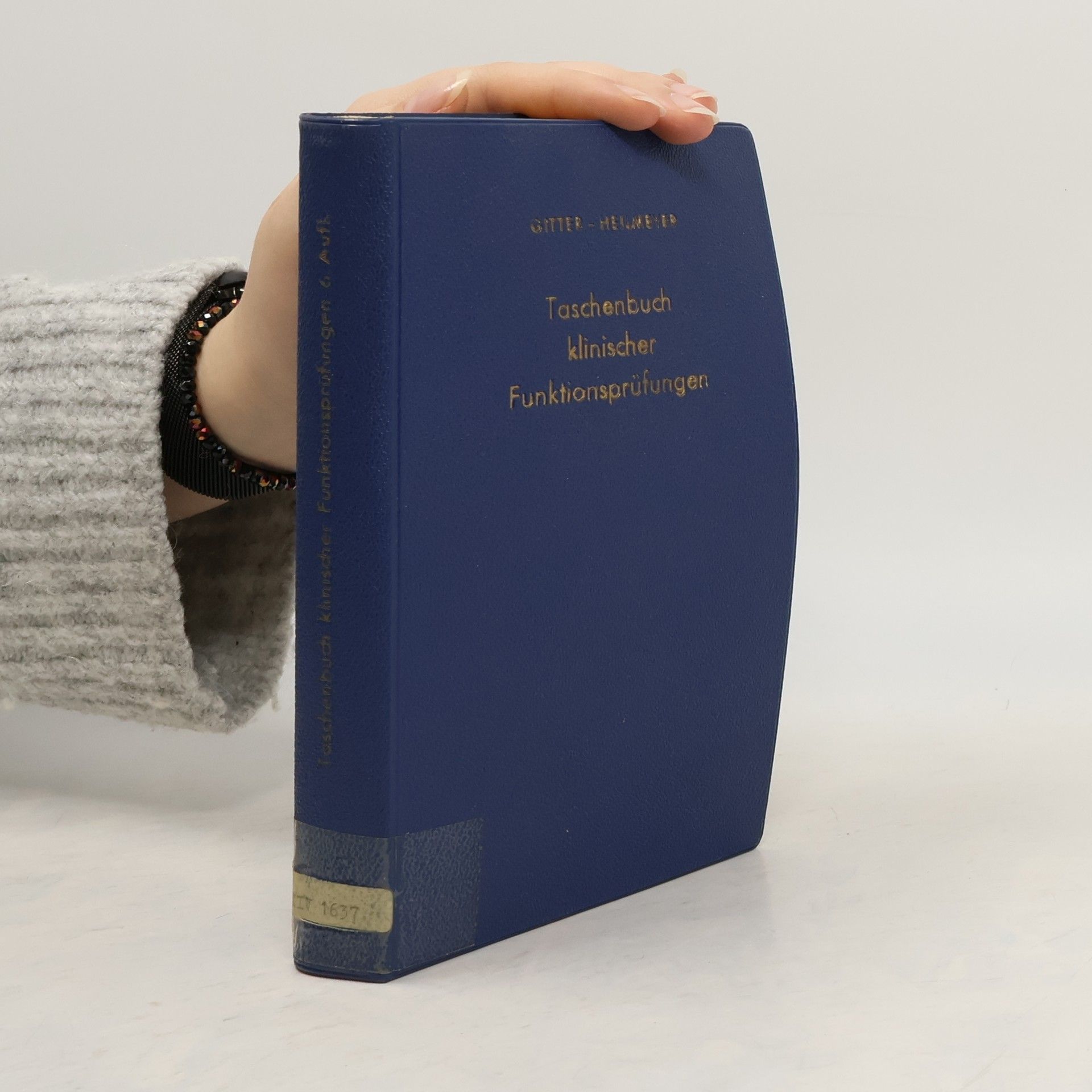 Arthur Gitter Taschenbuch klinischer Funktionsprüfungen