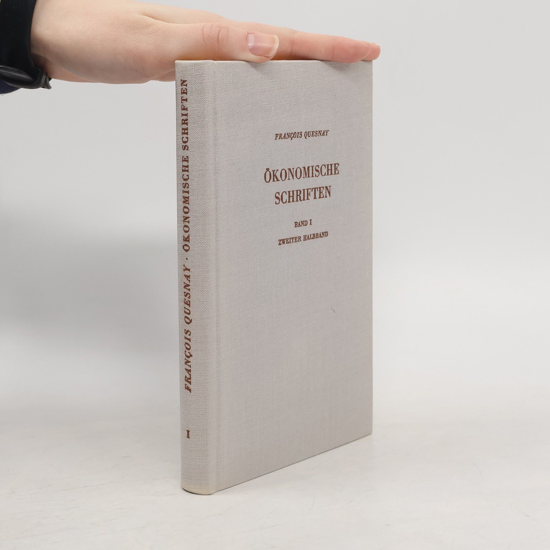 François Quesnay Ökonomische Schriften