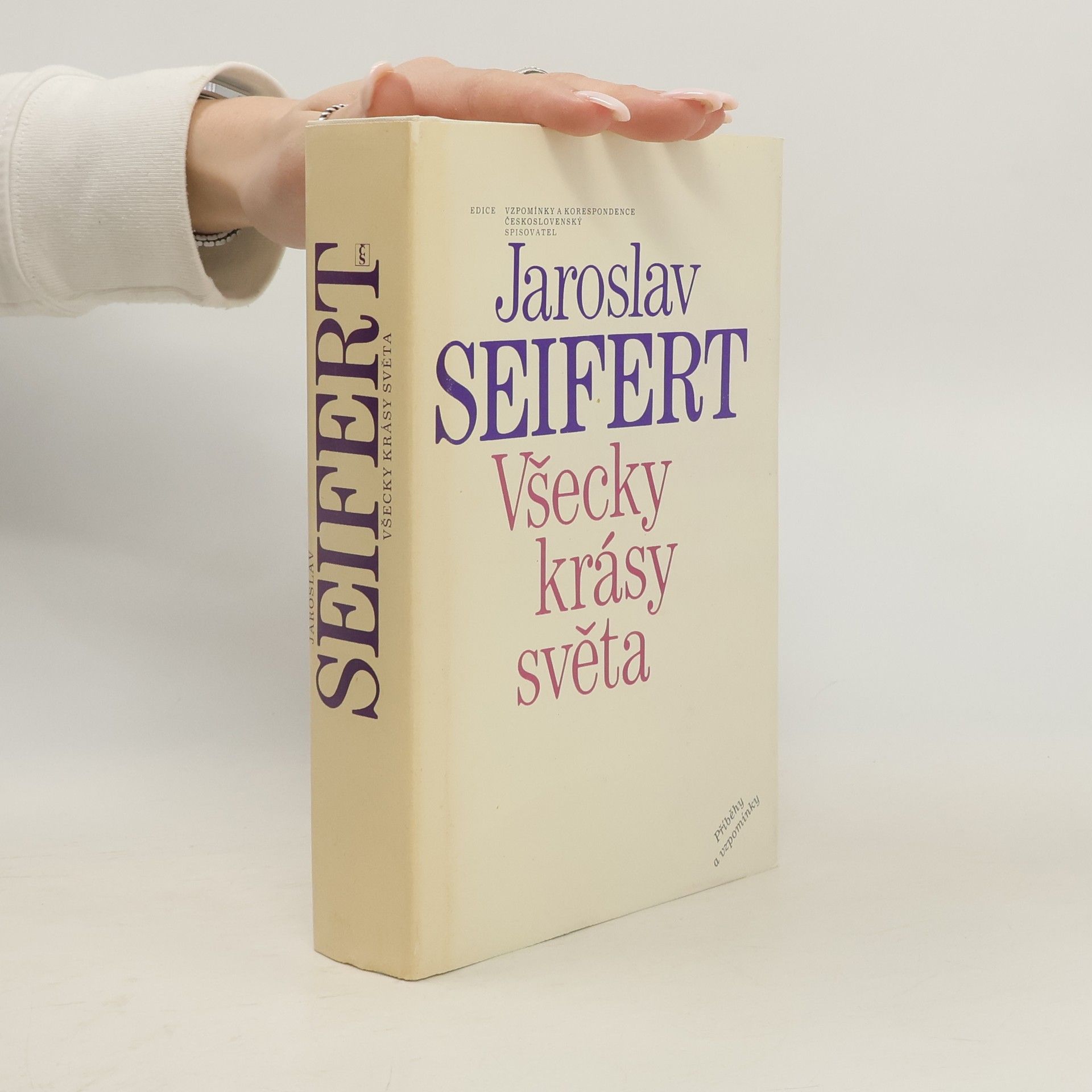 Jaroslav Seifert Všecky krásy světa