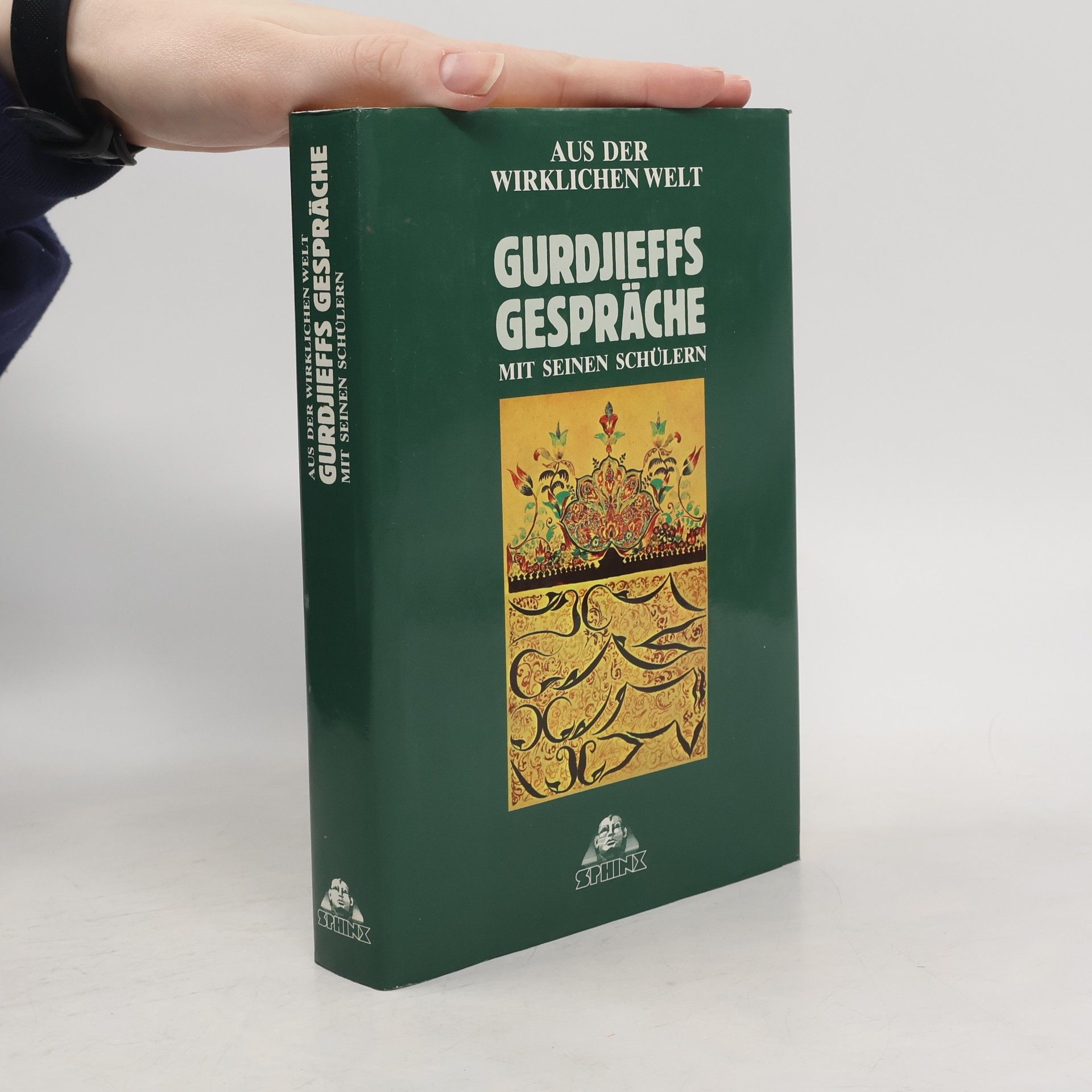 George Gurdjieff Gurdjieffs Gespräche mit seinen Schülern
