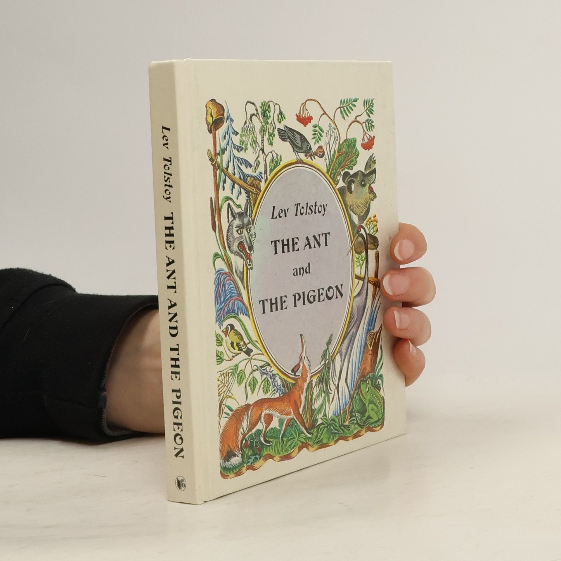 Lew Nikolajewitsch Tolstoi The Ant and the Pigeon