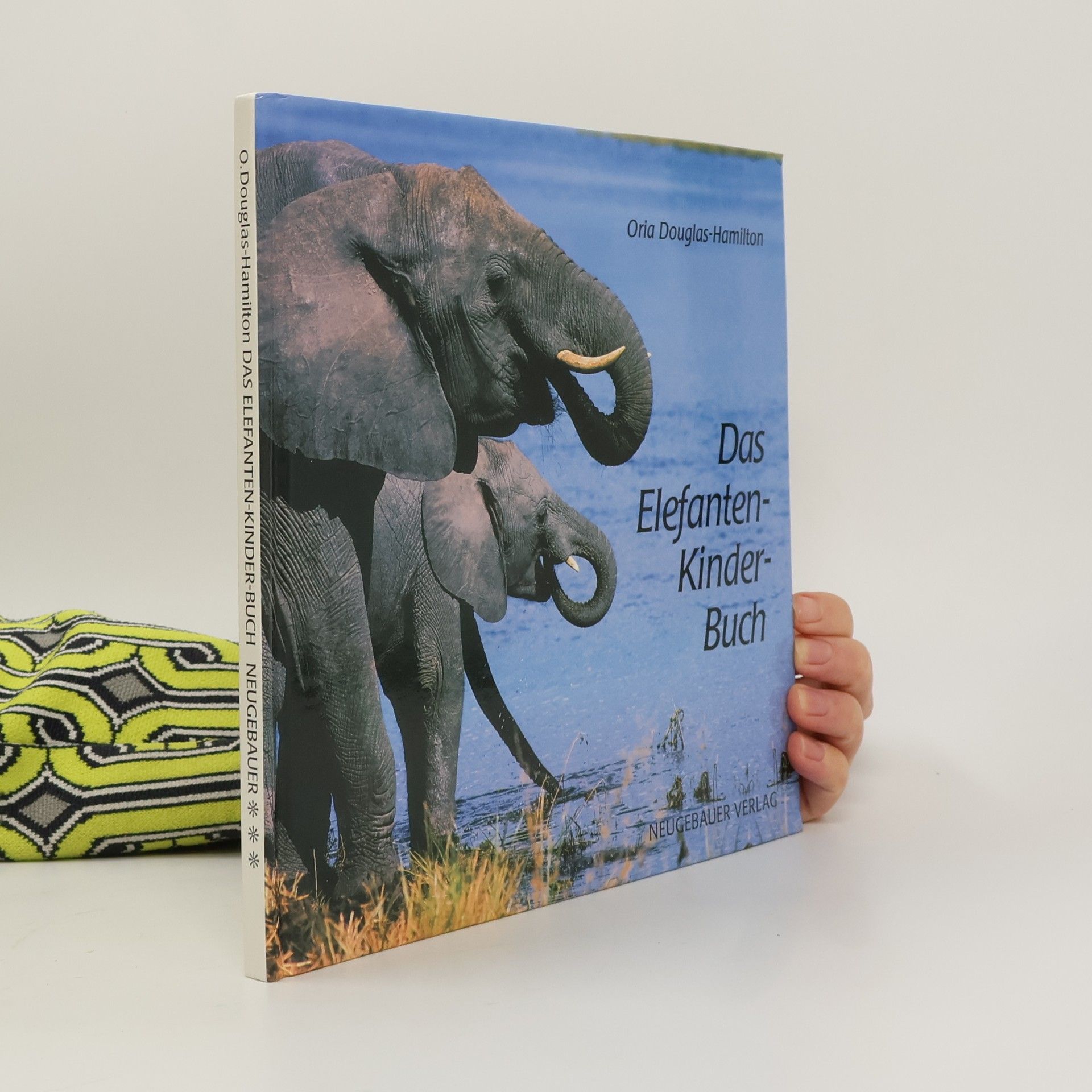 Oria Douglas-Hamilton Das Elefanten-Kinder-Buch