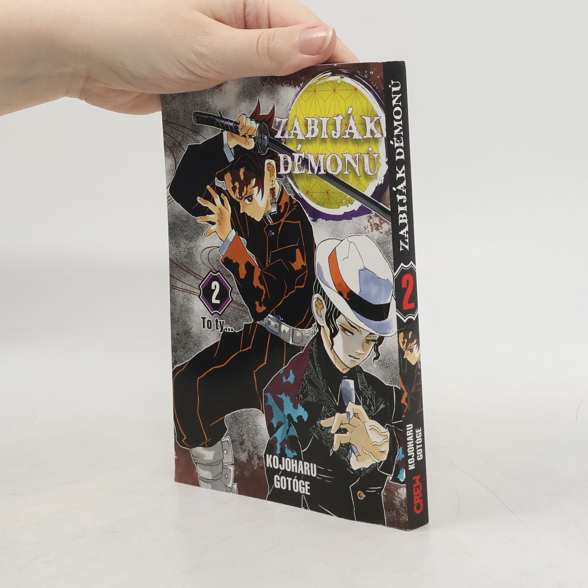 Zabiják démonů. 2, To ty...