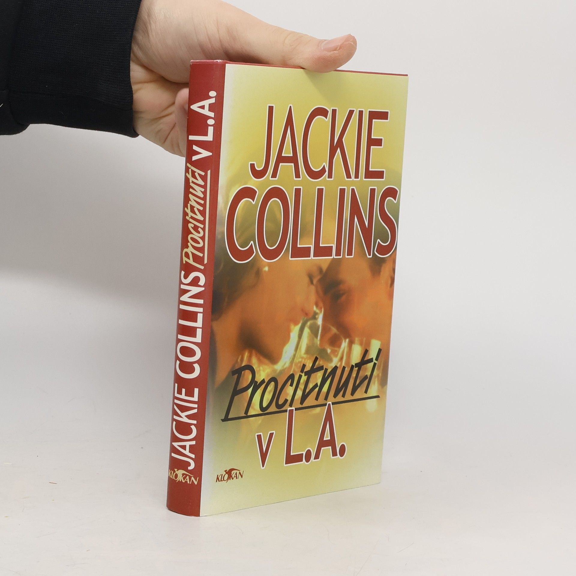 Jackie Collins Procitnutí v L.A.