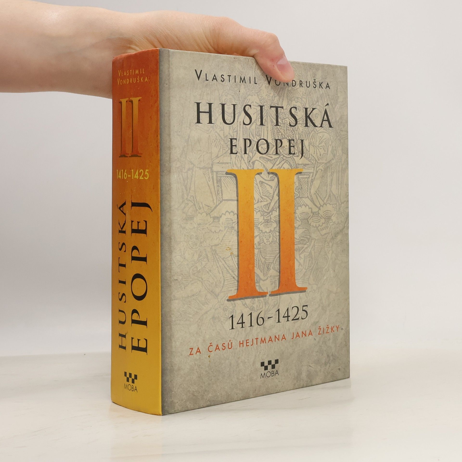 Vlastimil Vondruška Husitská epopej II.
