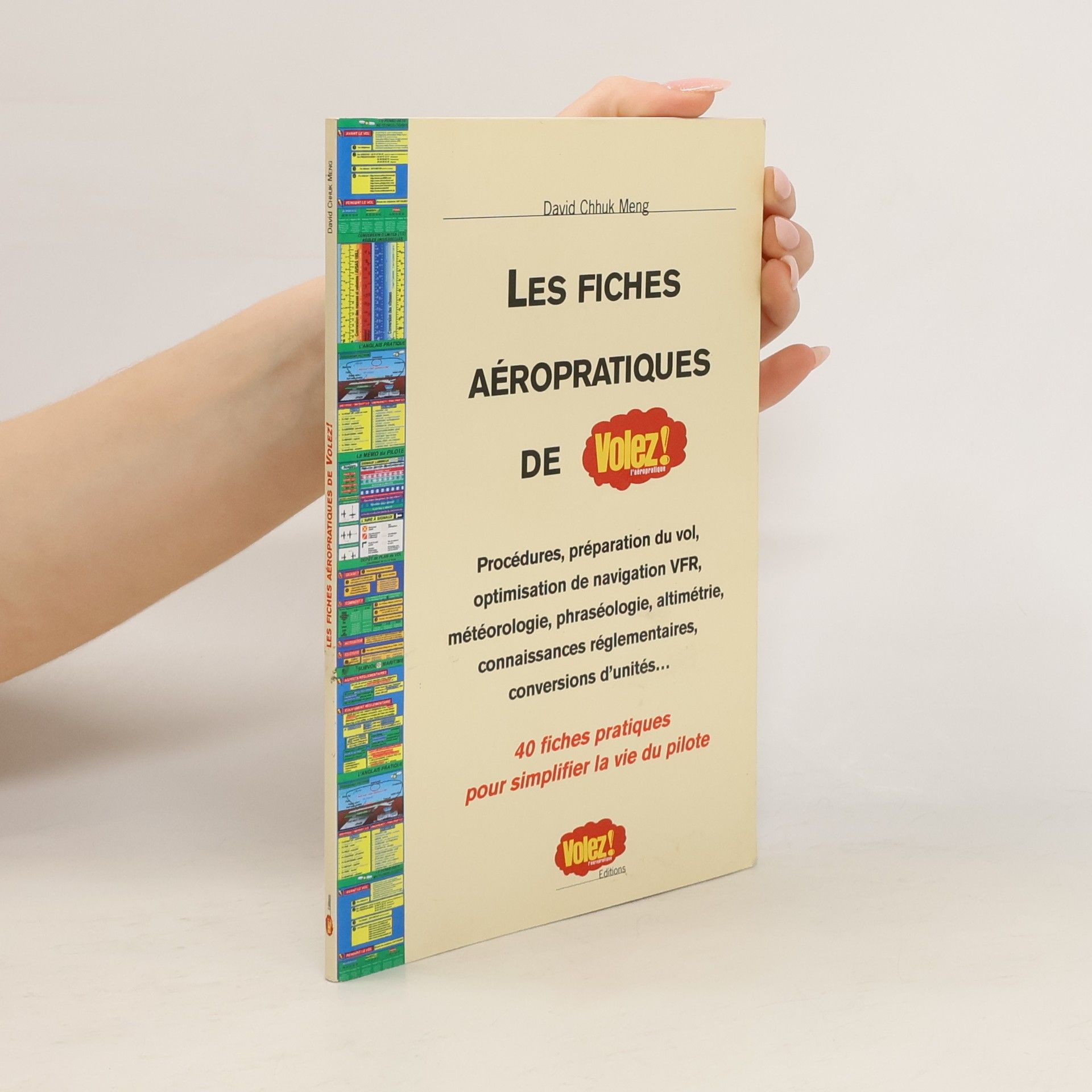 David Chhuk Meng Les fiches aéropratiques de Volez !