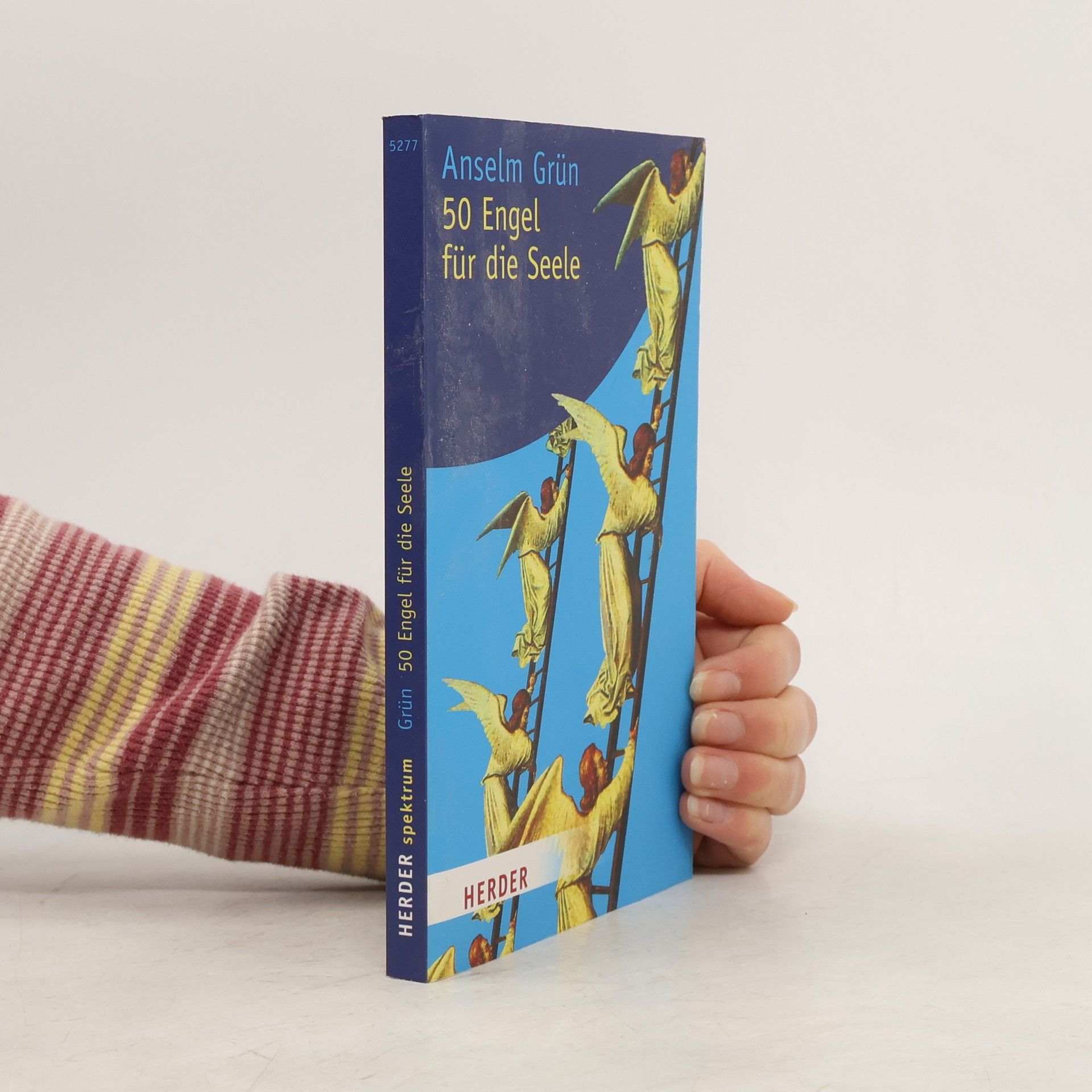 Anselm Grün 50 Engel für die Seele
