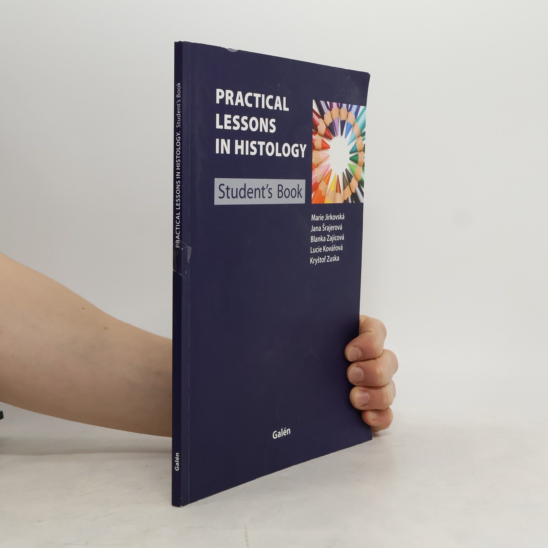 Practical Lessons in Histology : Student's Book