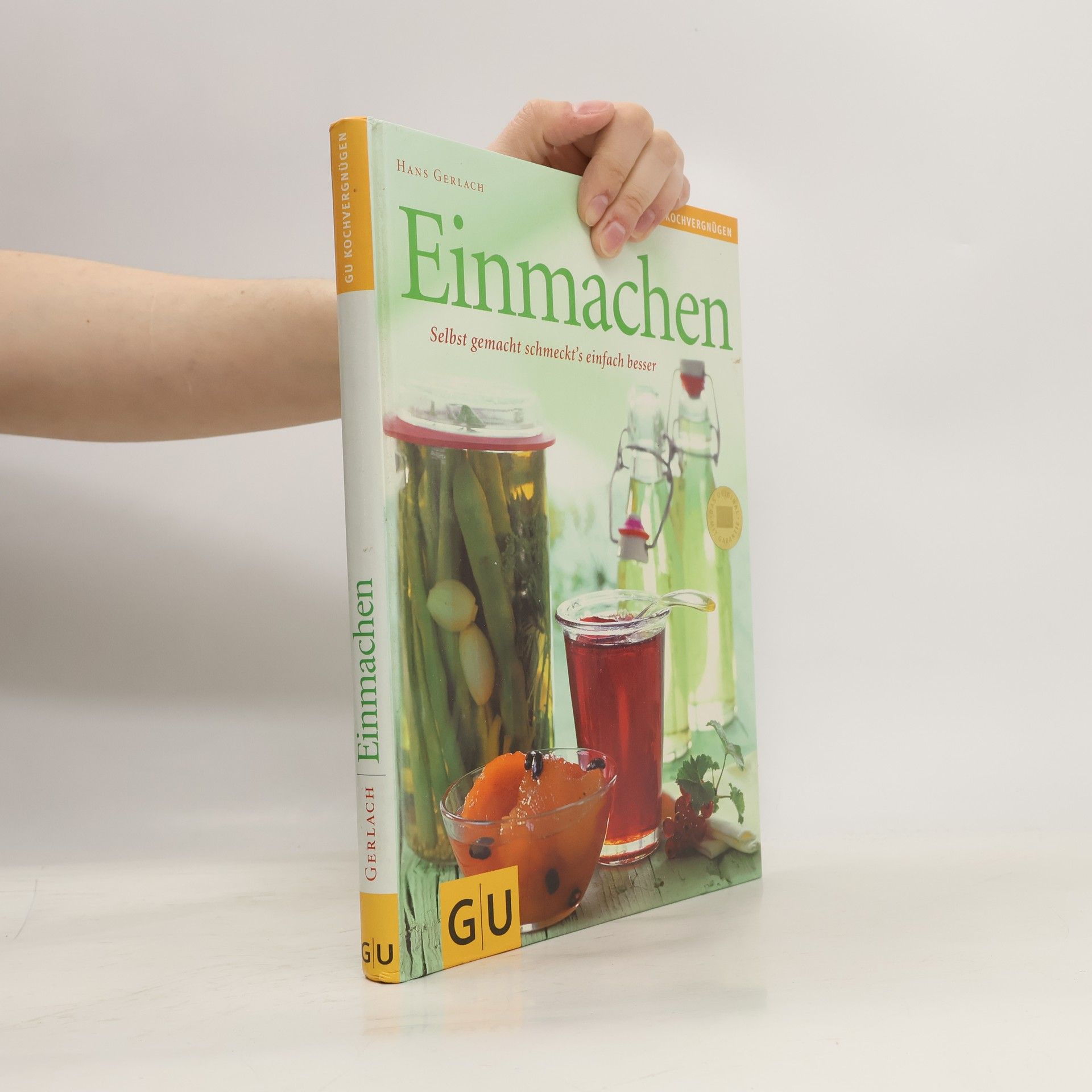 Hans Martin Gerlach Einmachen
