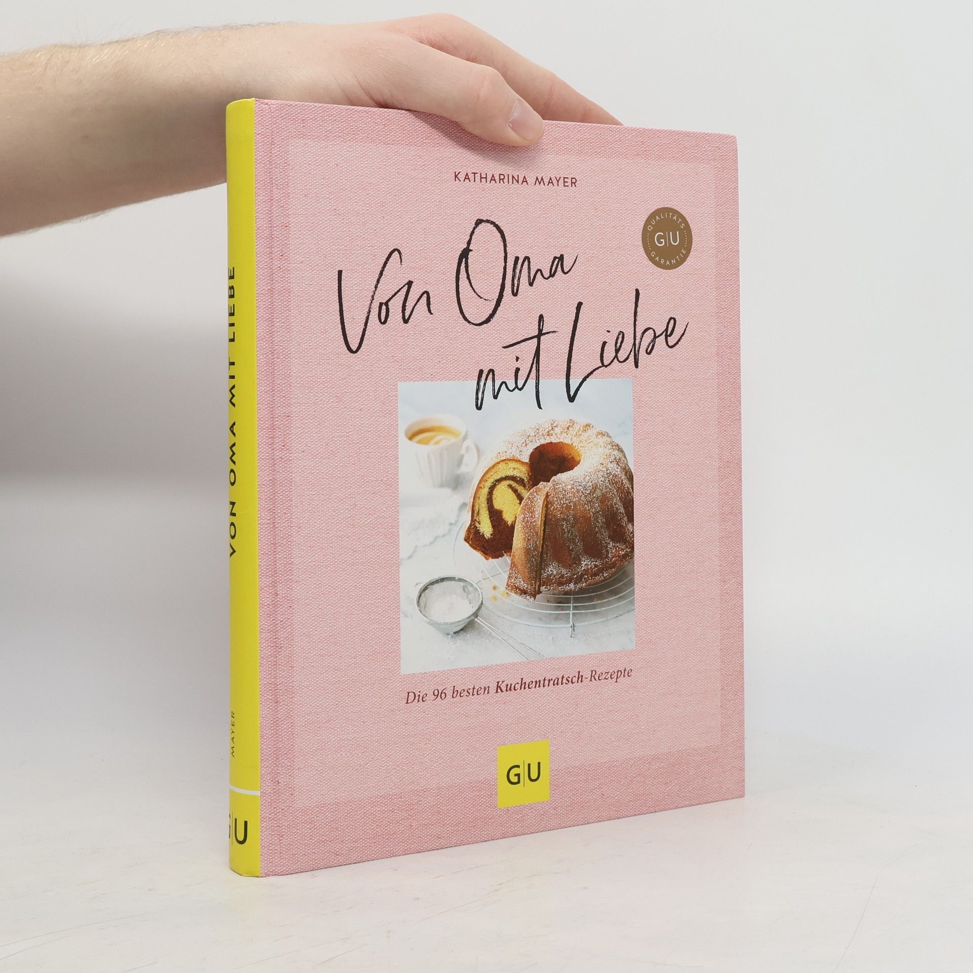 Katharina Mayer Von Oma mit Liebe