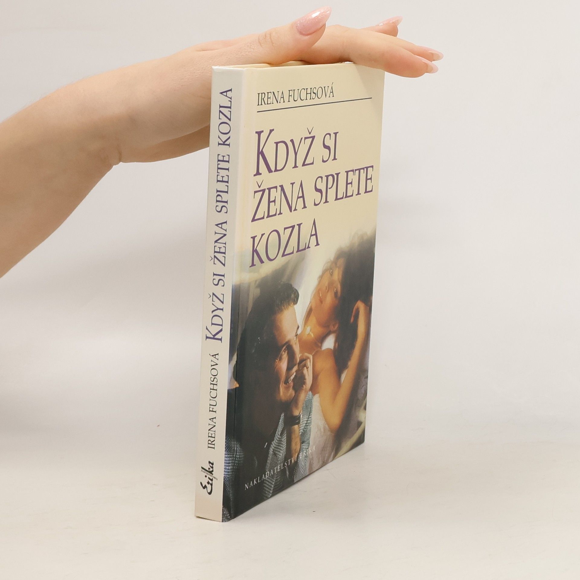 Irena Fuchsová Když si žena splete kozla