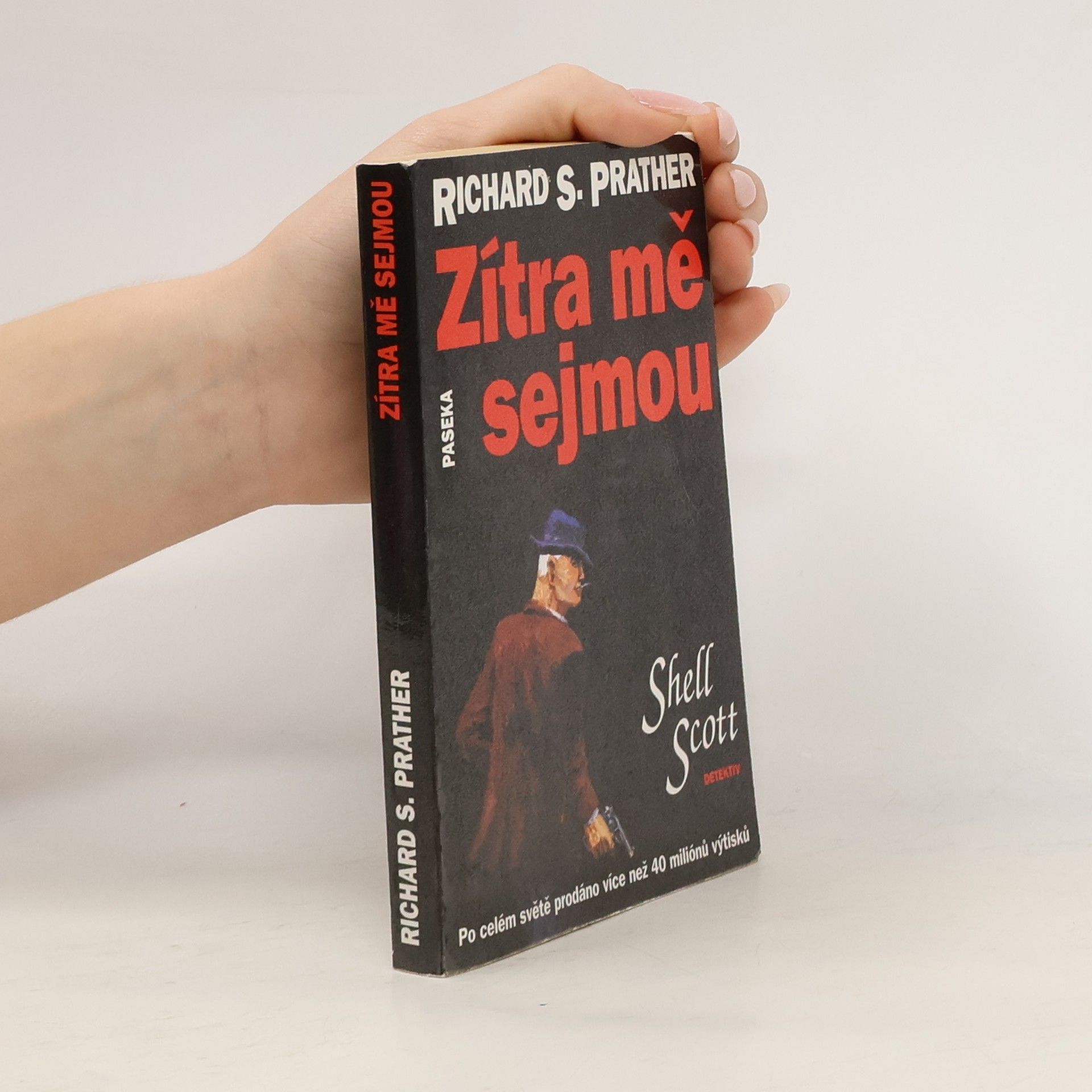 Richard S. Prather Zítra mě sejmou