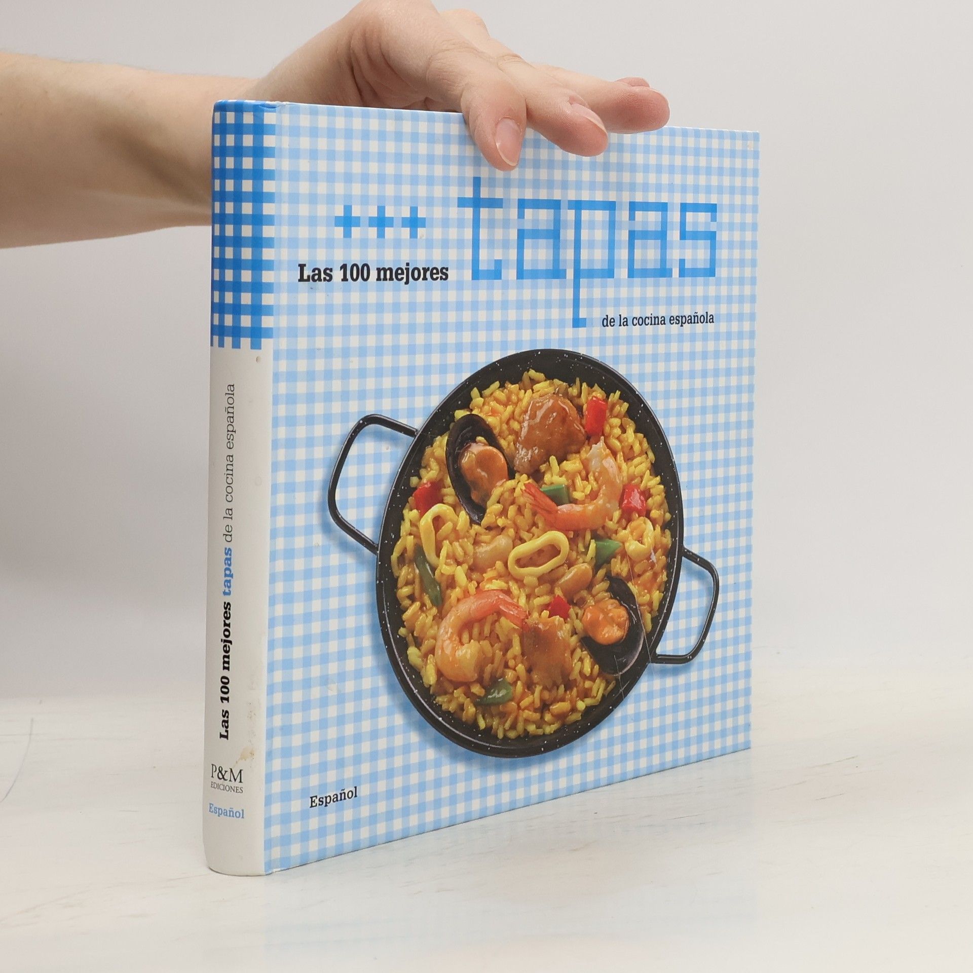 Autorenkollektiv Las 100 mejores tapas de la cocina espanola
