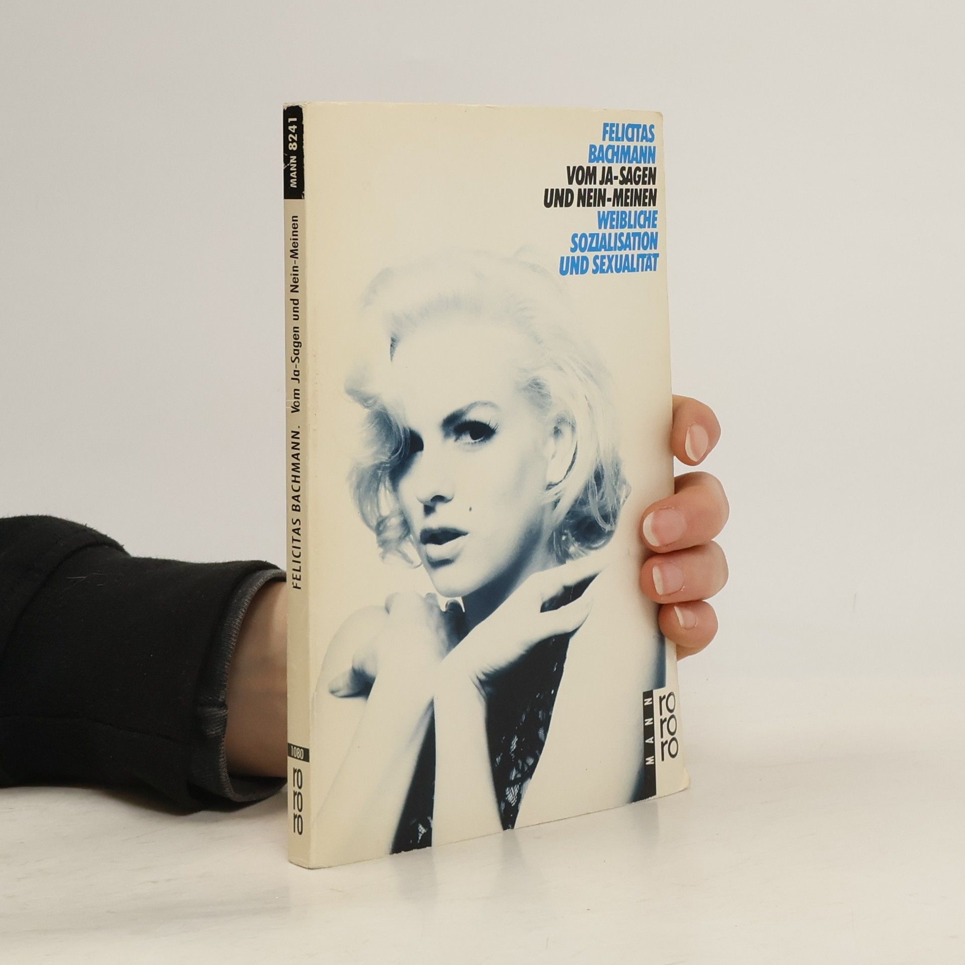 rororo Mann: Vom Ja-Sagen und Nein-Meinen