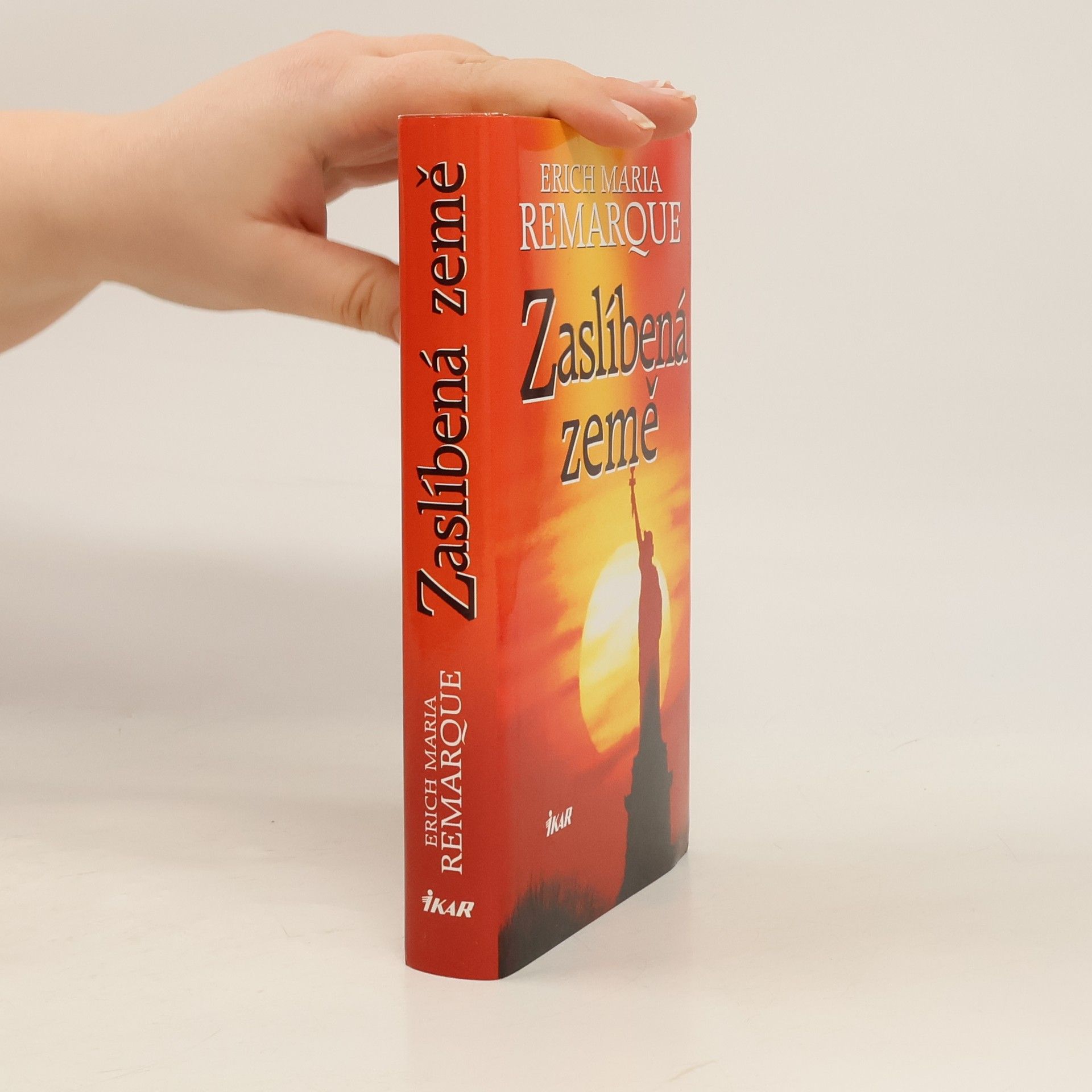 Erich Maria Remarque Zaslíbená země