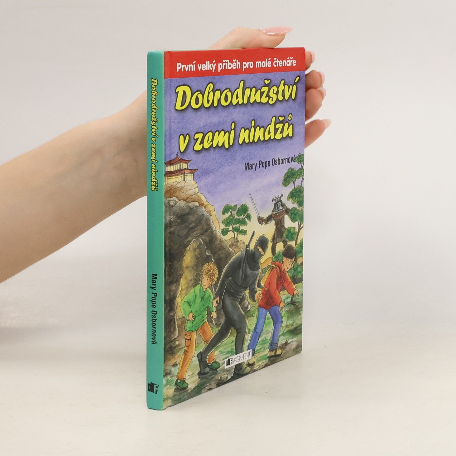 Mary Pope Osborne Dobrodružství v zemi nindžů