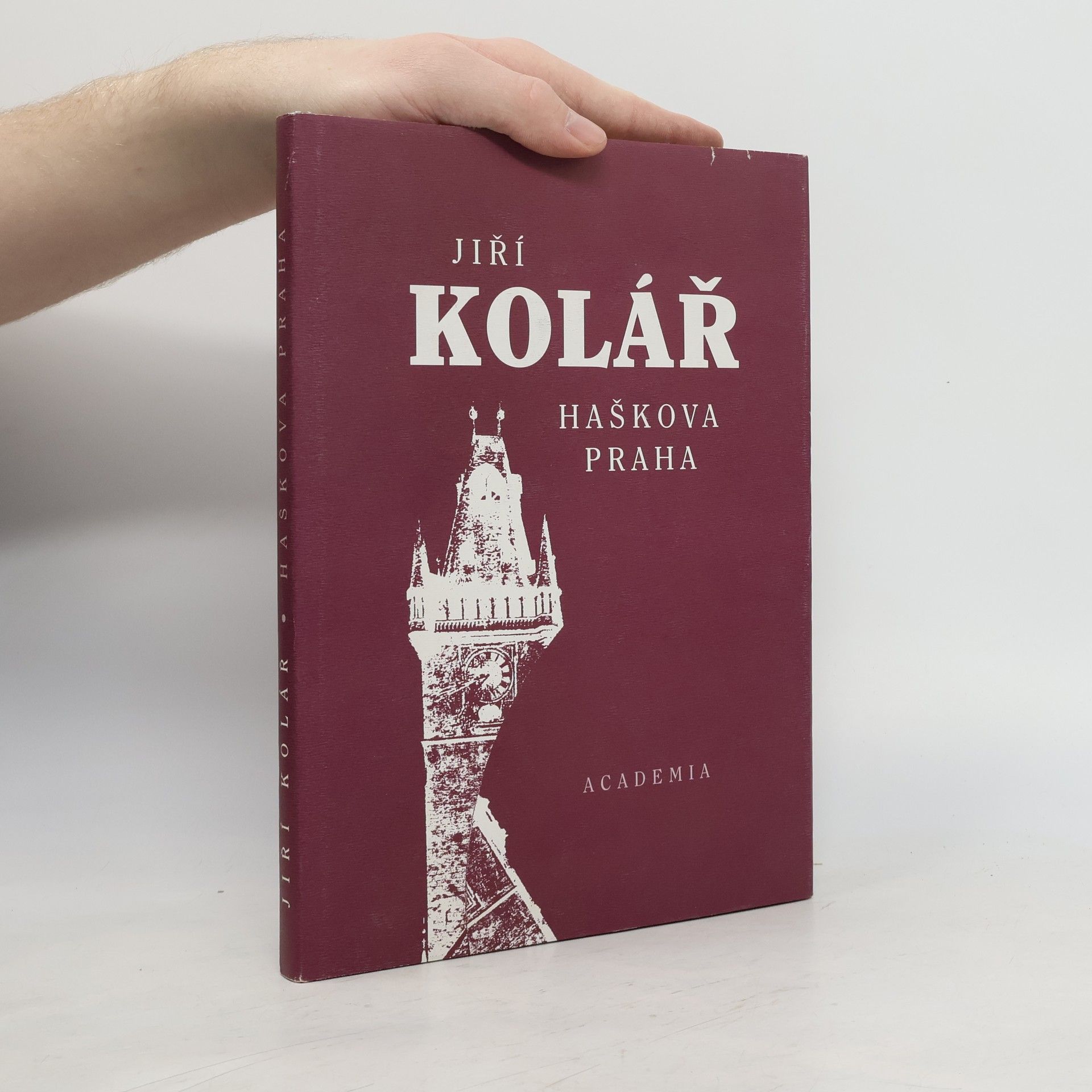 Jiří Kolář Haškova Praha