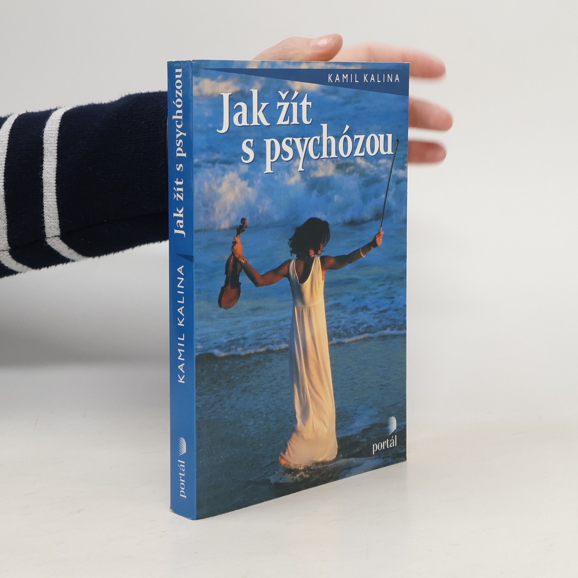 Kamil Kalina Jak žít s psychózou