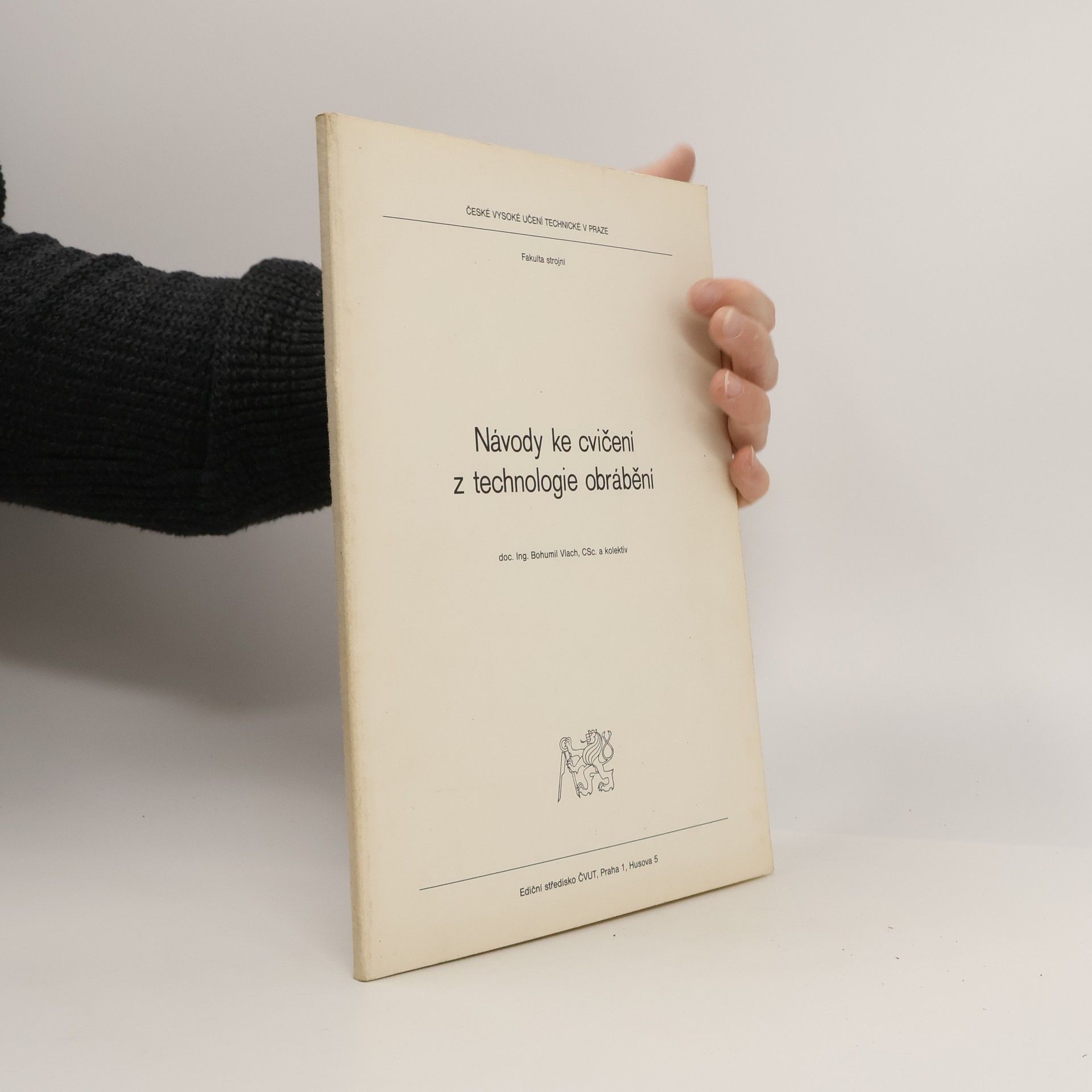 Návody ke cvičení z technologie obrábění