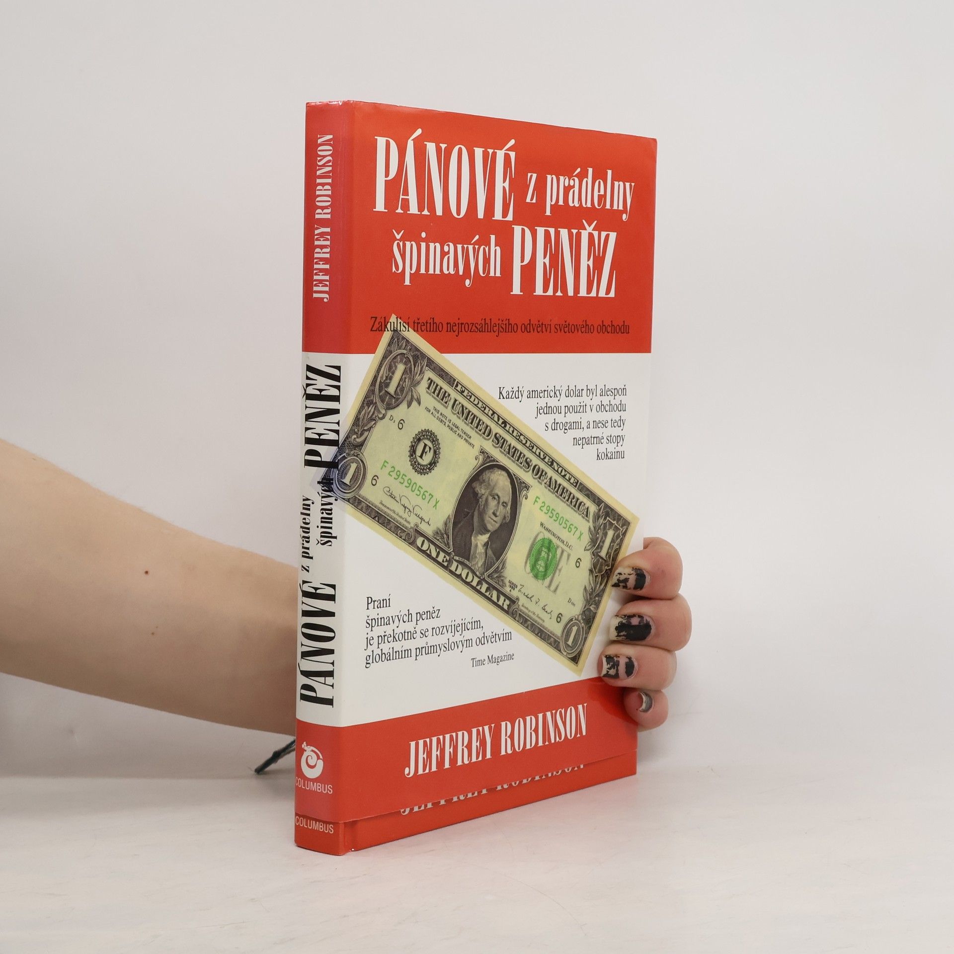 Jeffrey Robinson Pánové z prádelny špinavých peněz