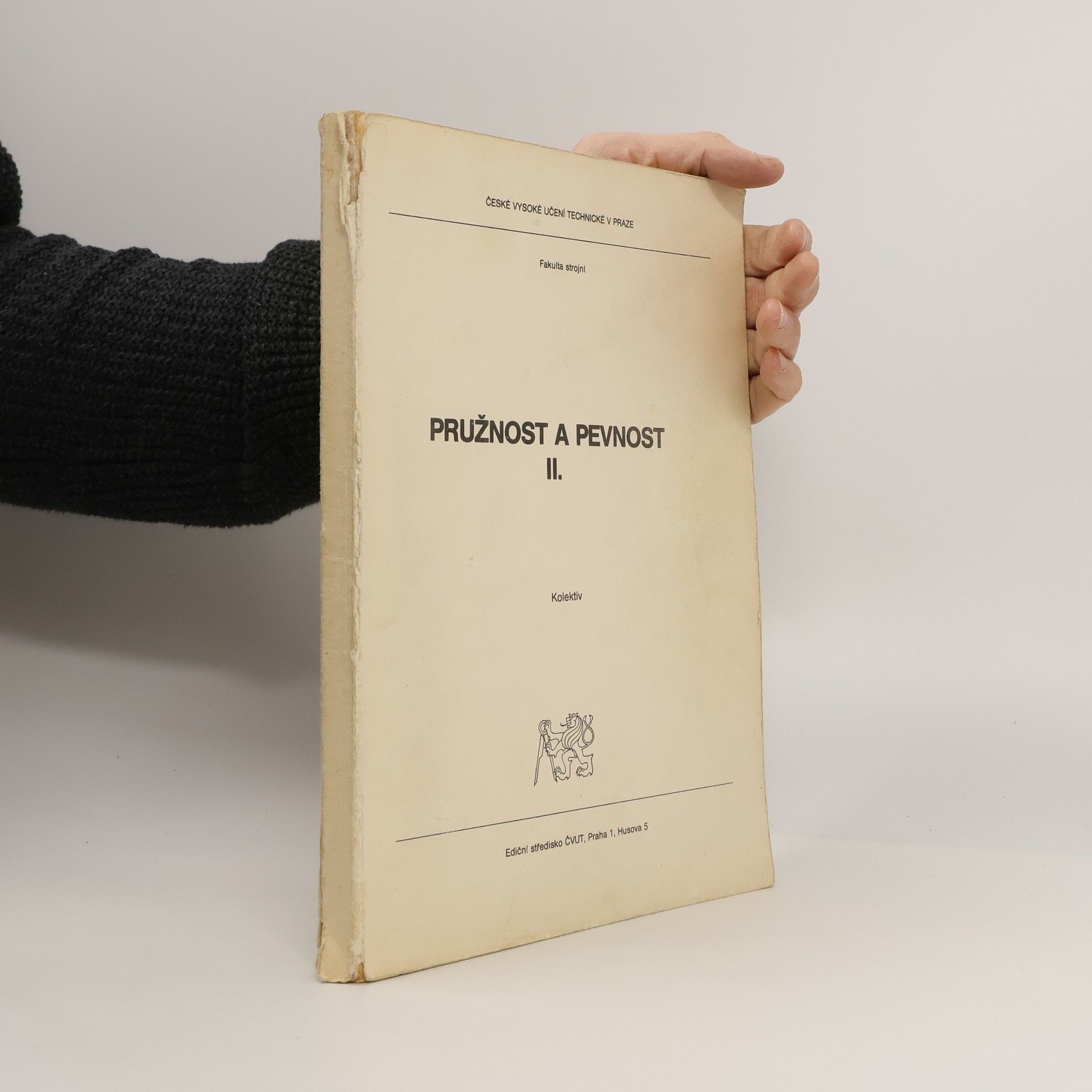 Autorenkollektiv Pružnost a pevnost II