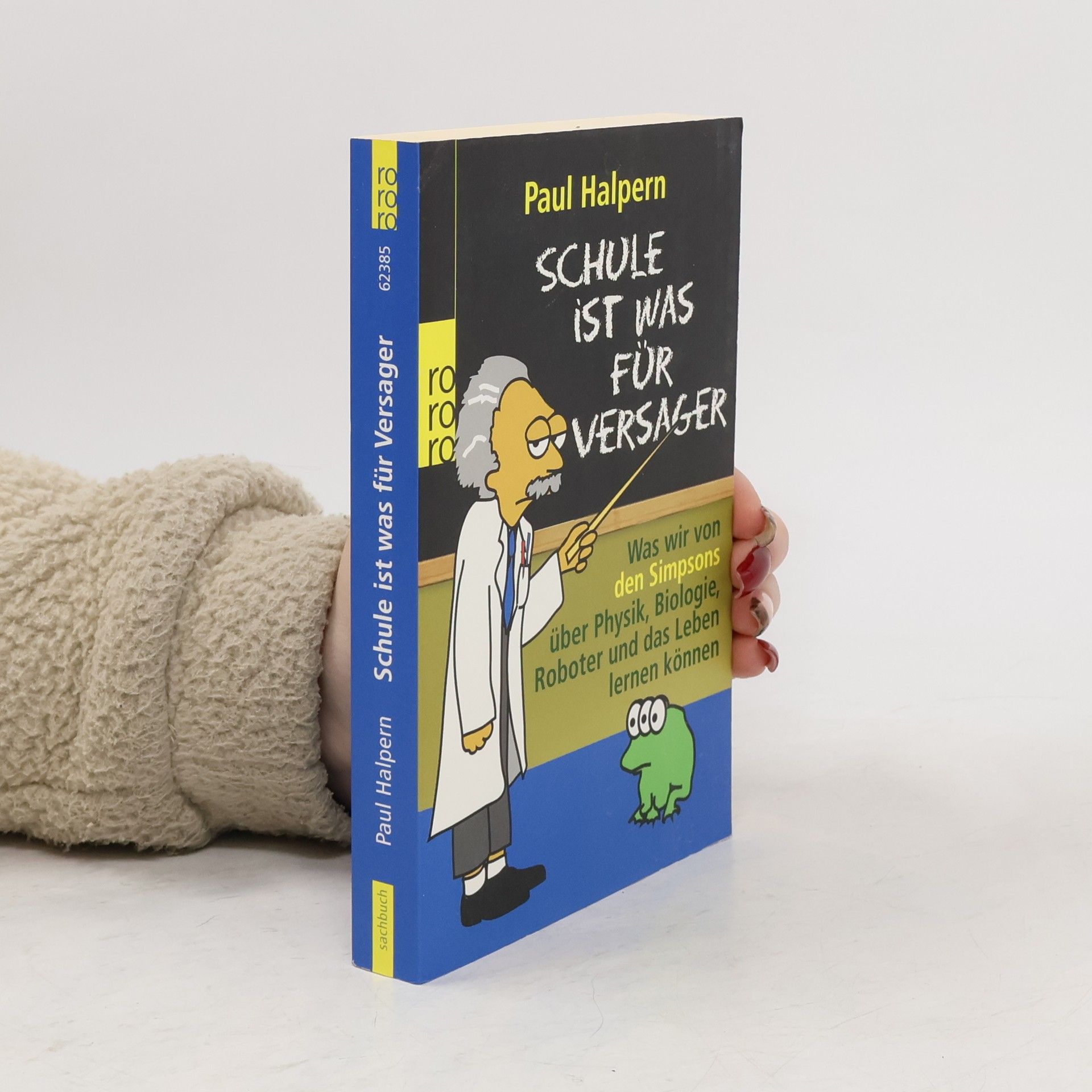 Paul Halpern Schule ist was für Versager