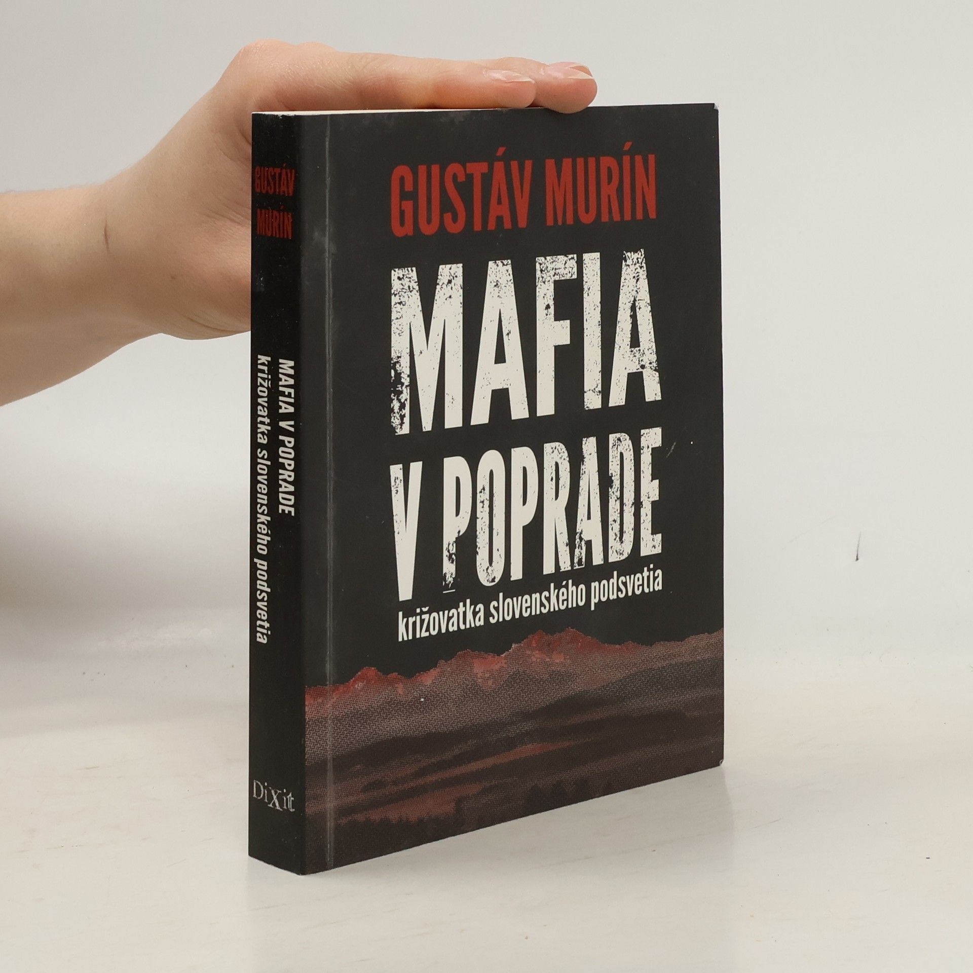Gustáv Murín Mafia v Poprade
