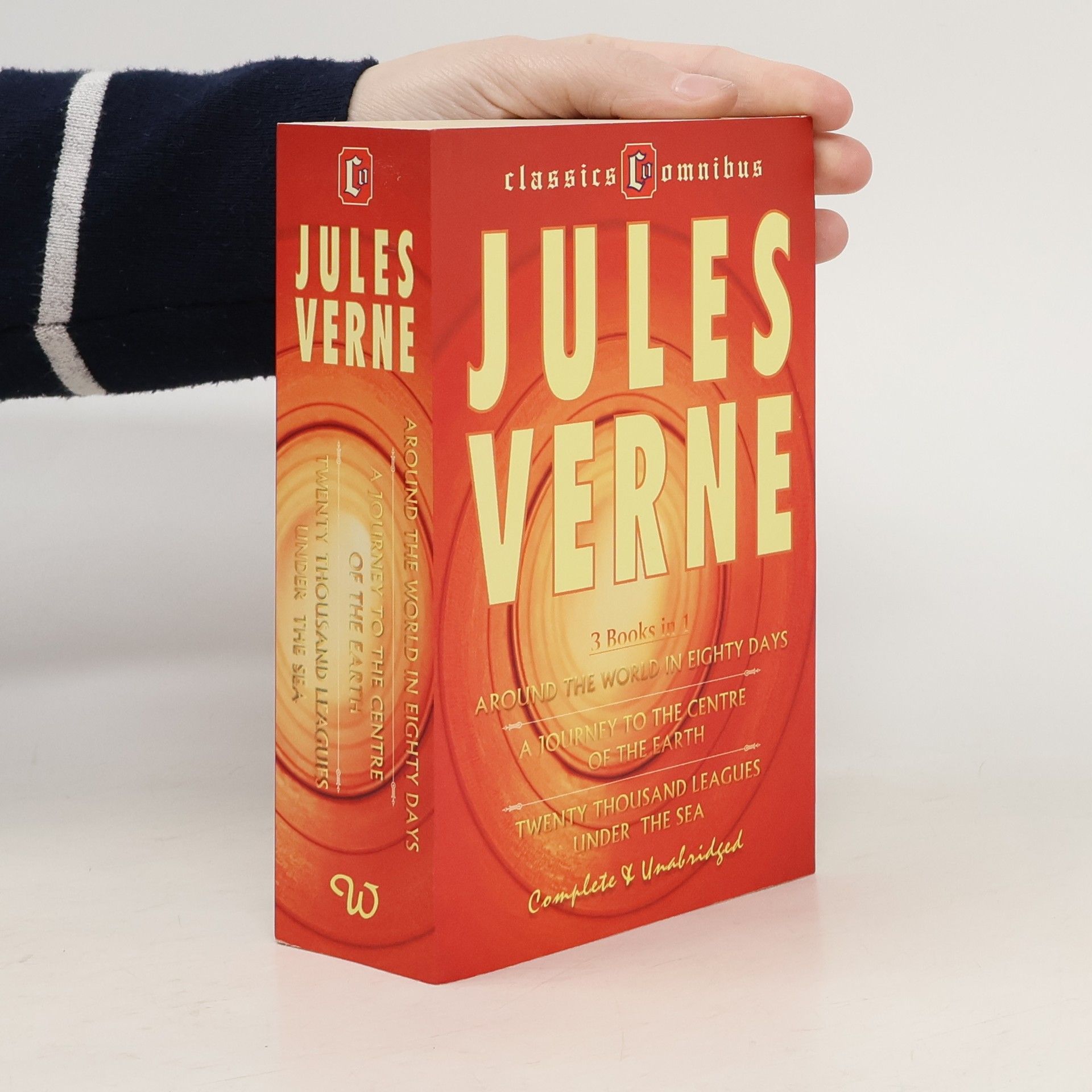 Jules Verne Around the World in Eighty Days. A Journey to the Centre of the Earth. Twenty Thousand Leagues Under the Sea