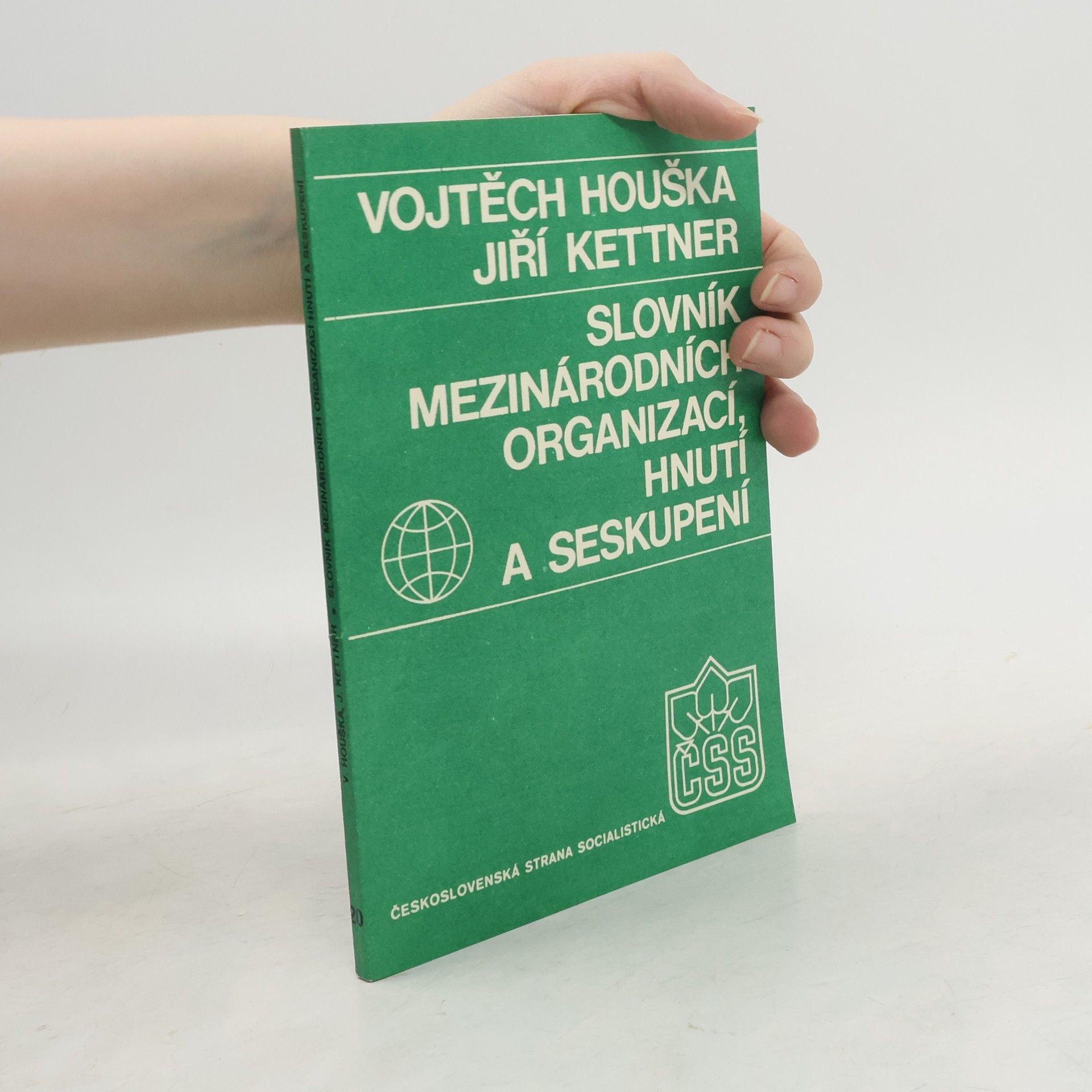 Houška Kettner Slovník mezinárodních organizací, hnutí a seskupení