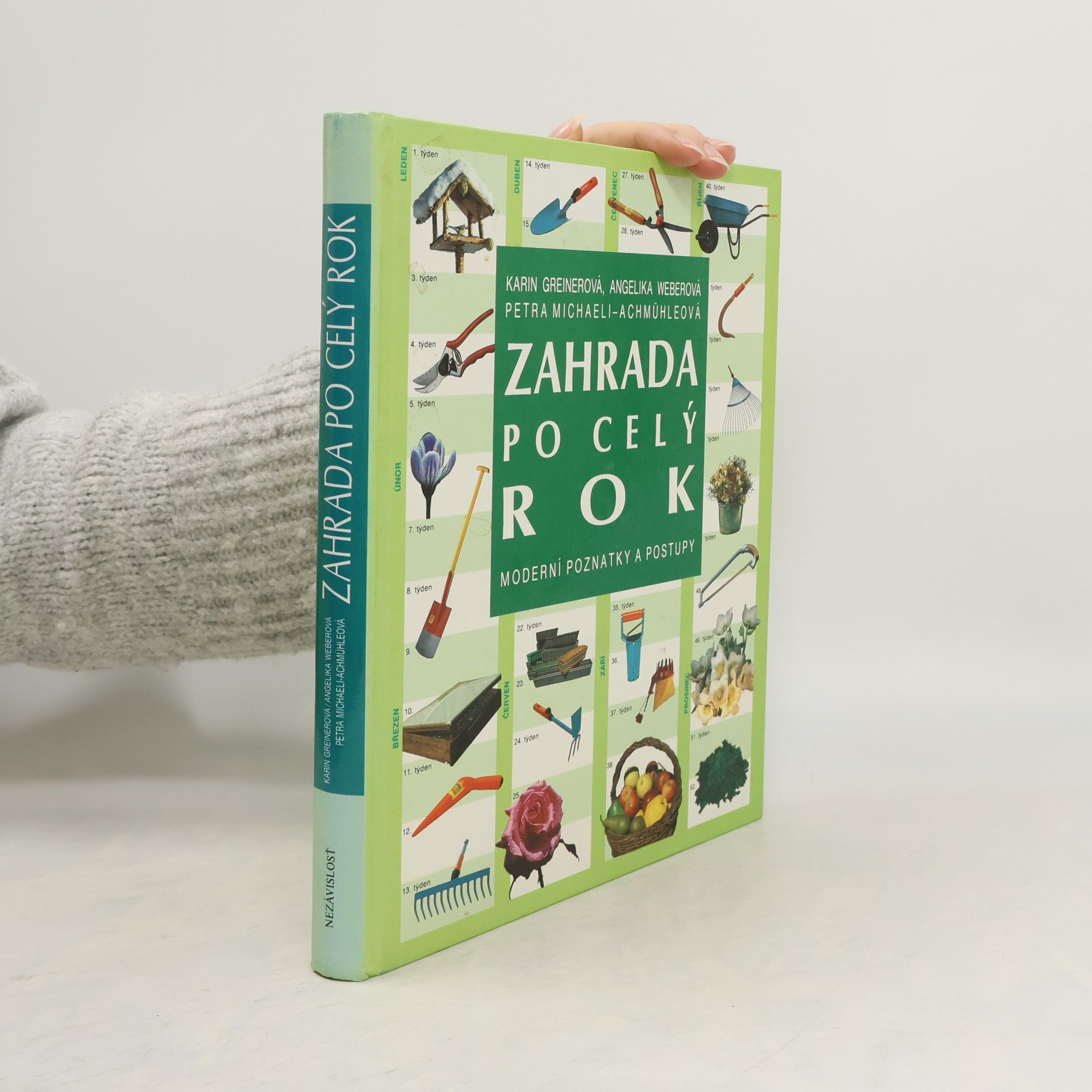 Kolektiv autorů Zahrada po celý rok. Moderní poznatky a postupy