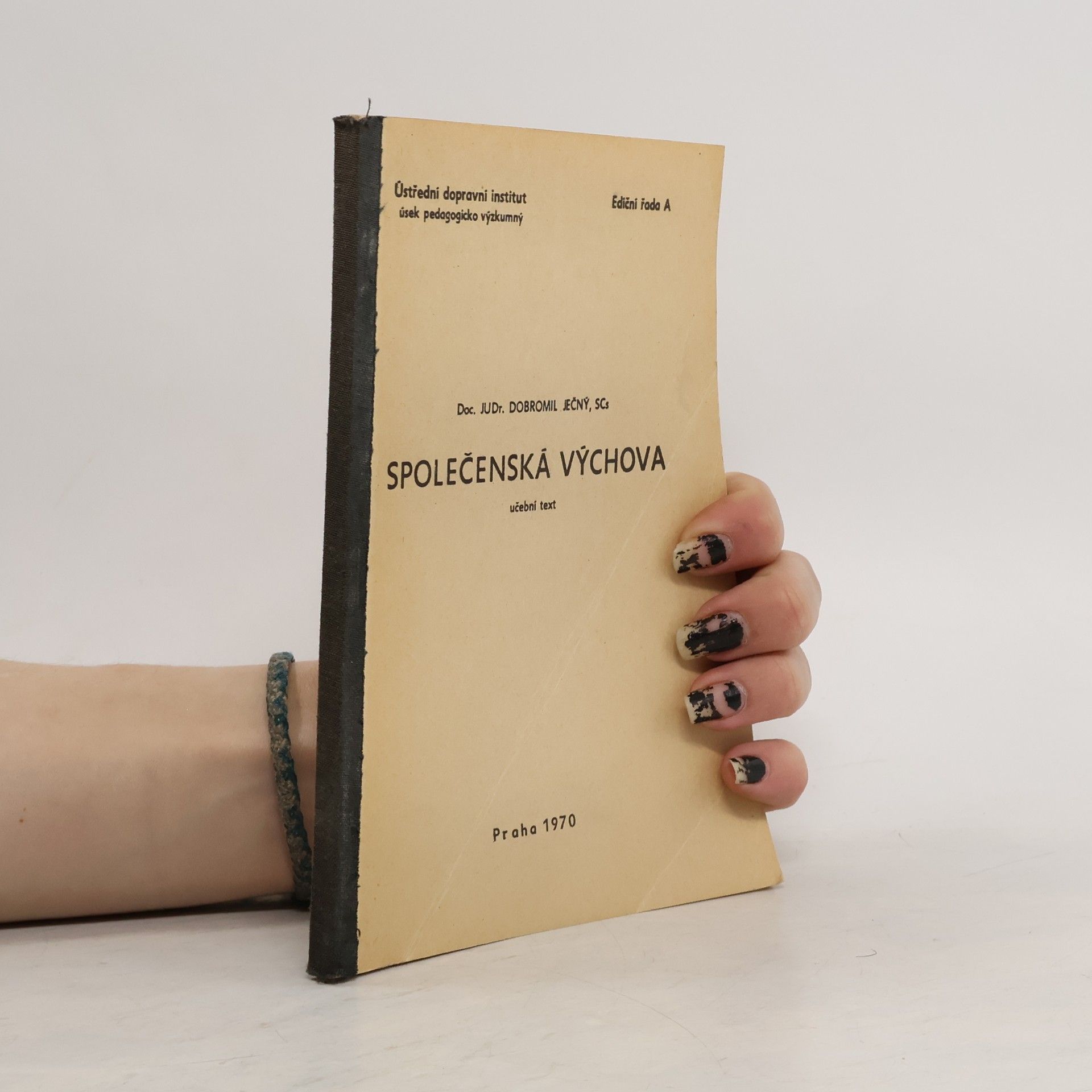 Dobromil Ječný Společenská výchova
